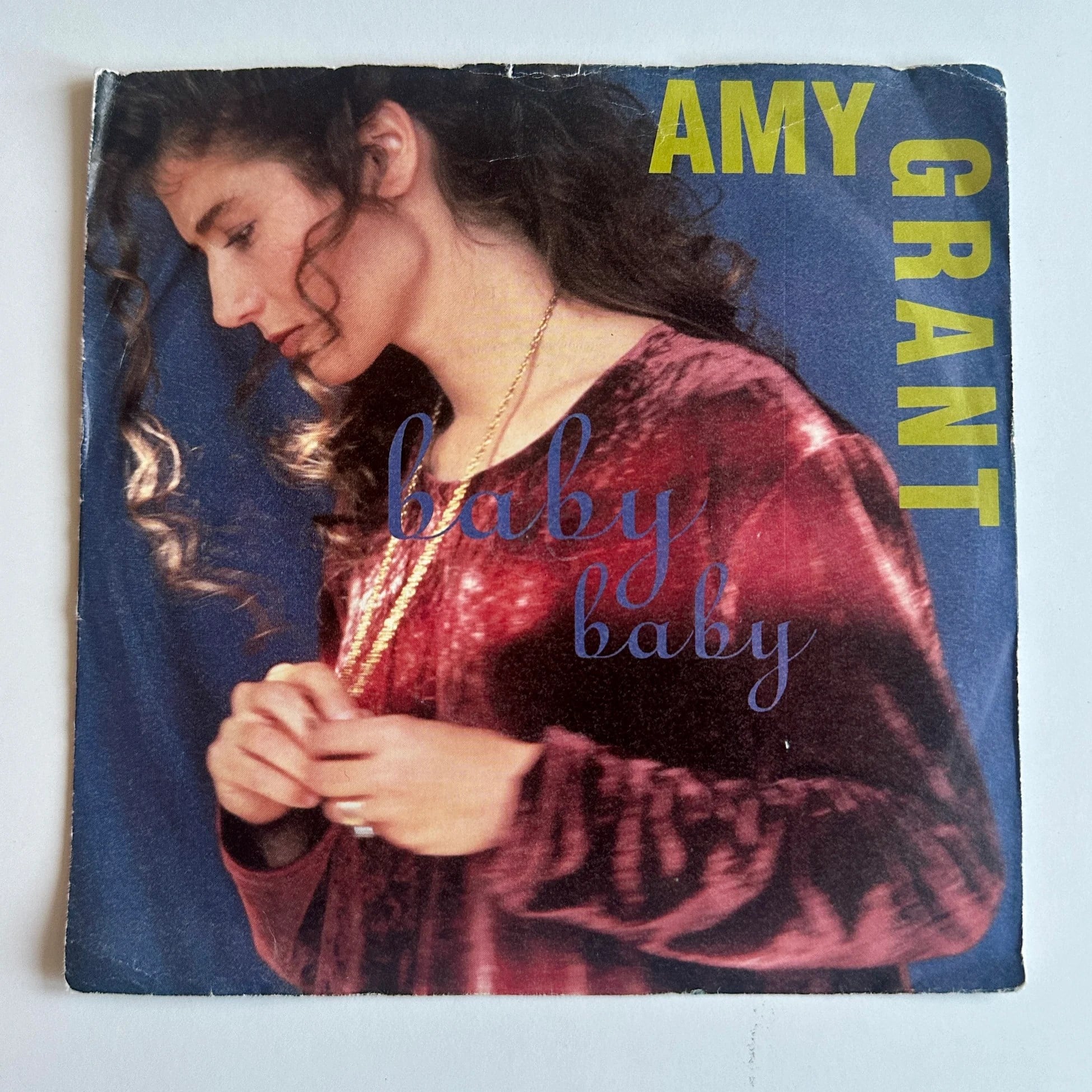 Amy Grant – Baby Baby Dönem Baskı 45 lik Plak