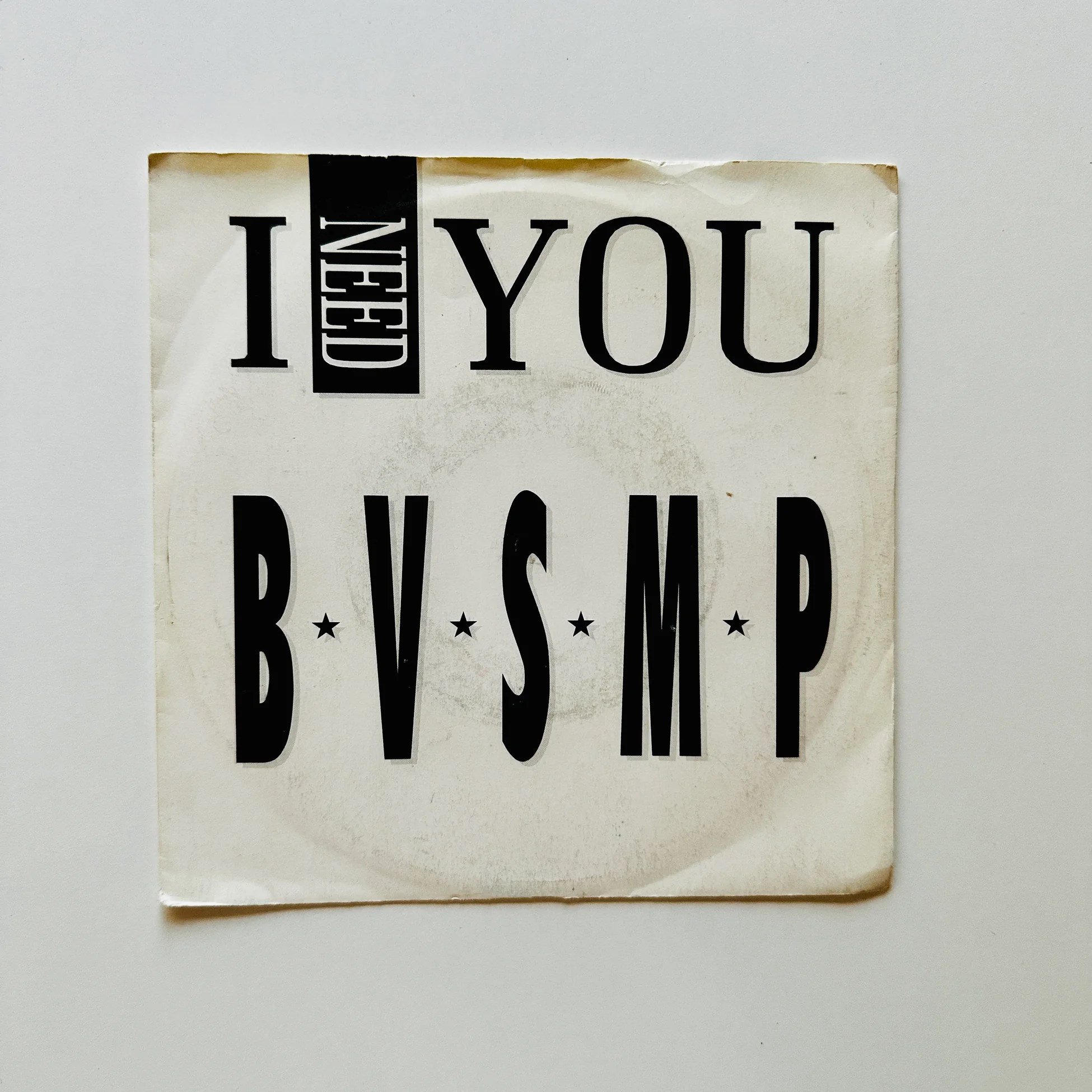 B.V.S.M.P. – I Need You Dönem Baskı 45 lik Plak