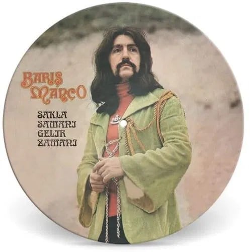 Barış Manço  -Sakla Samanı Gelir Zamanı (Picture Disc) - İspanya Baskı Plak