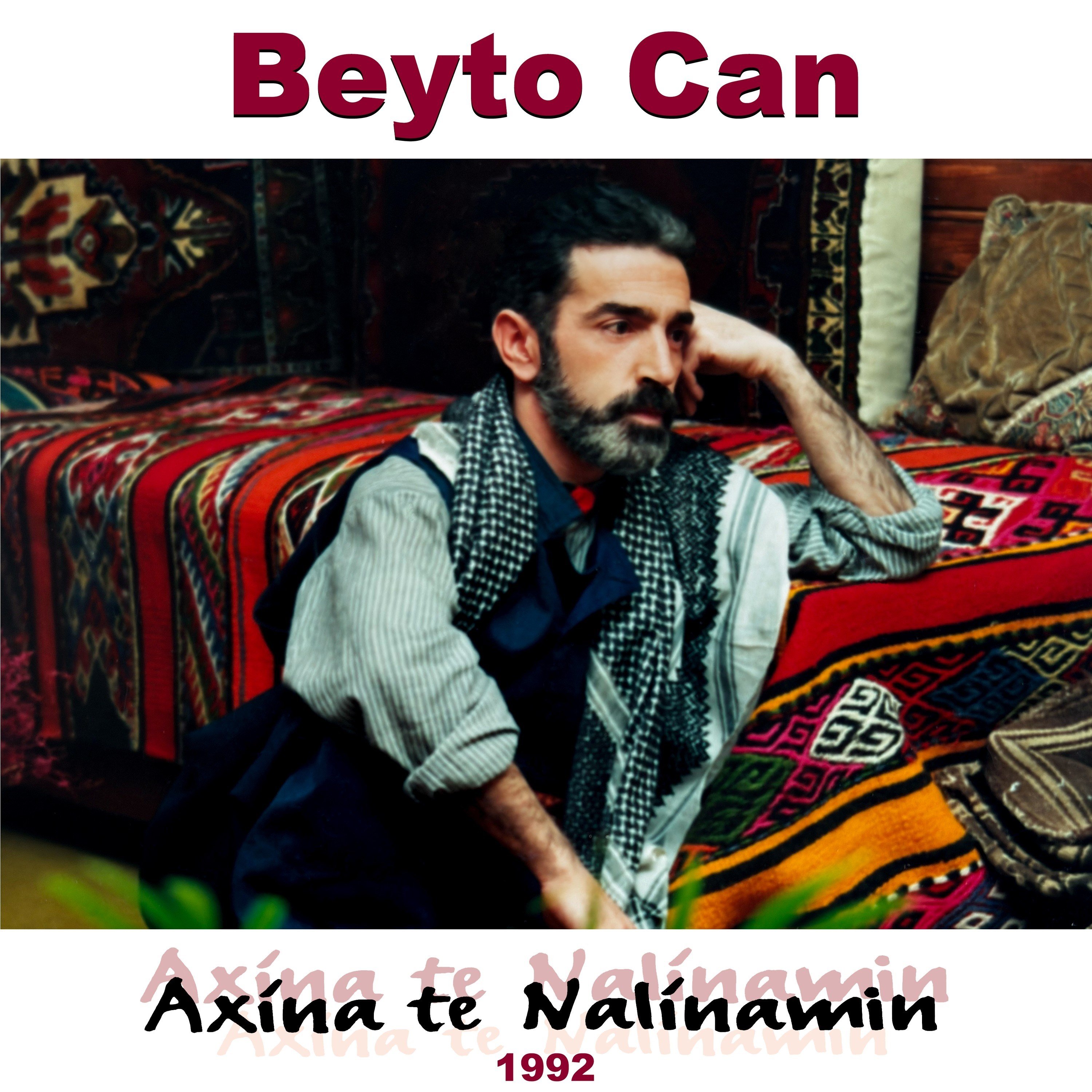 Beyto Can - Axina te Nalinamın - Plak