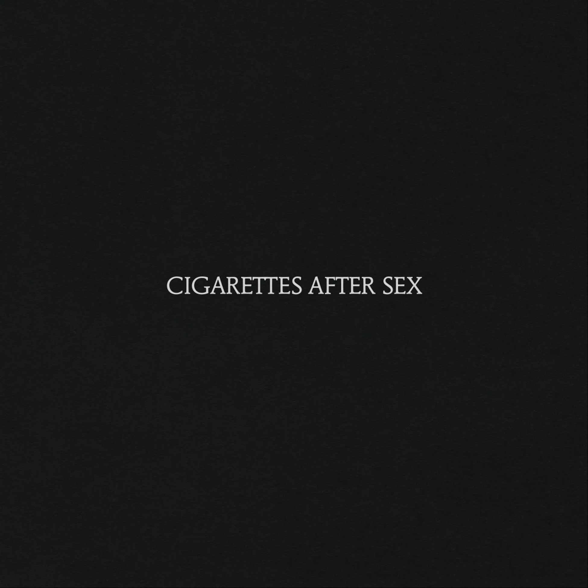 Cigarettes After Sex - Cigarettes After Sex - Plak