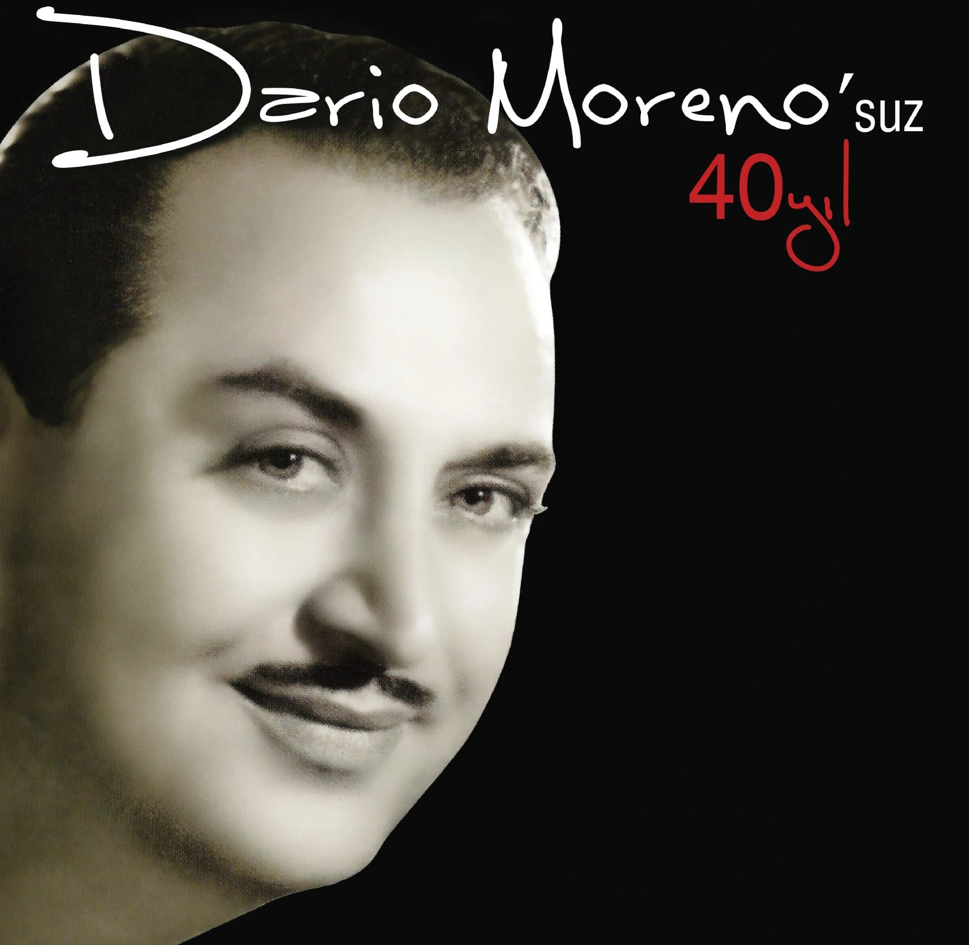 Dario Moreno - Dario Moreno'suz 40 Yıl - Plak