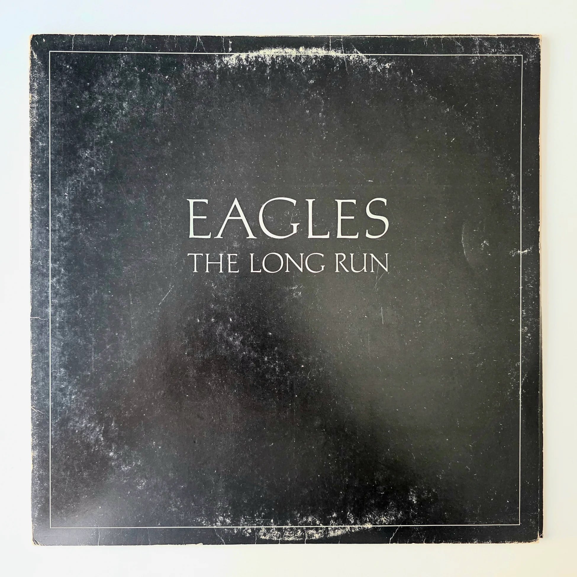 Eagles – The Long Run - Dönem Baskı Plak