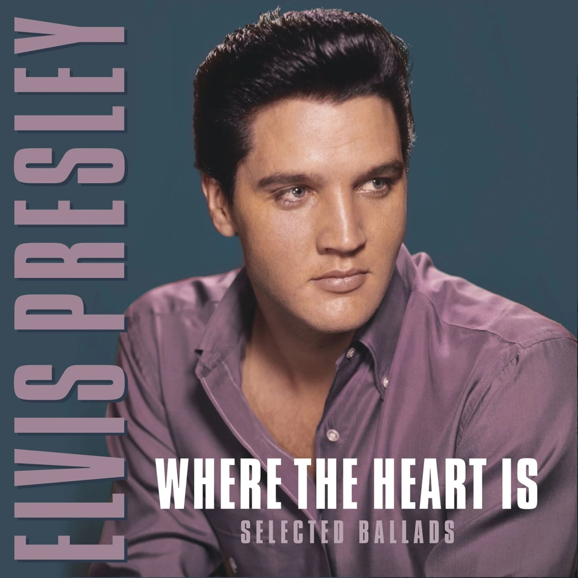 Elvis Presley - Where The Heart Is - Selected Ballads - Plak