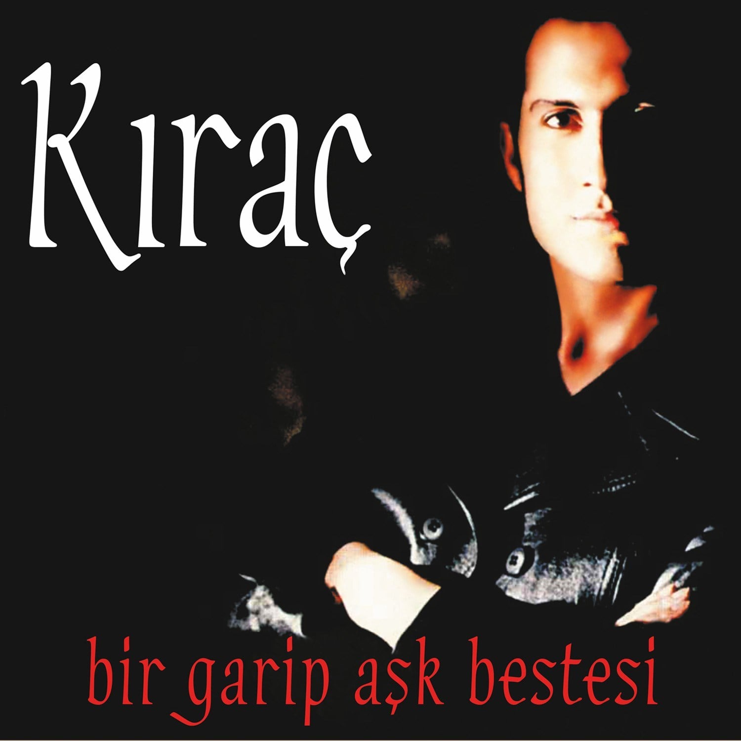 Kıraç - Bir Garip Aşk Bestesi - Plak