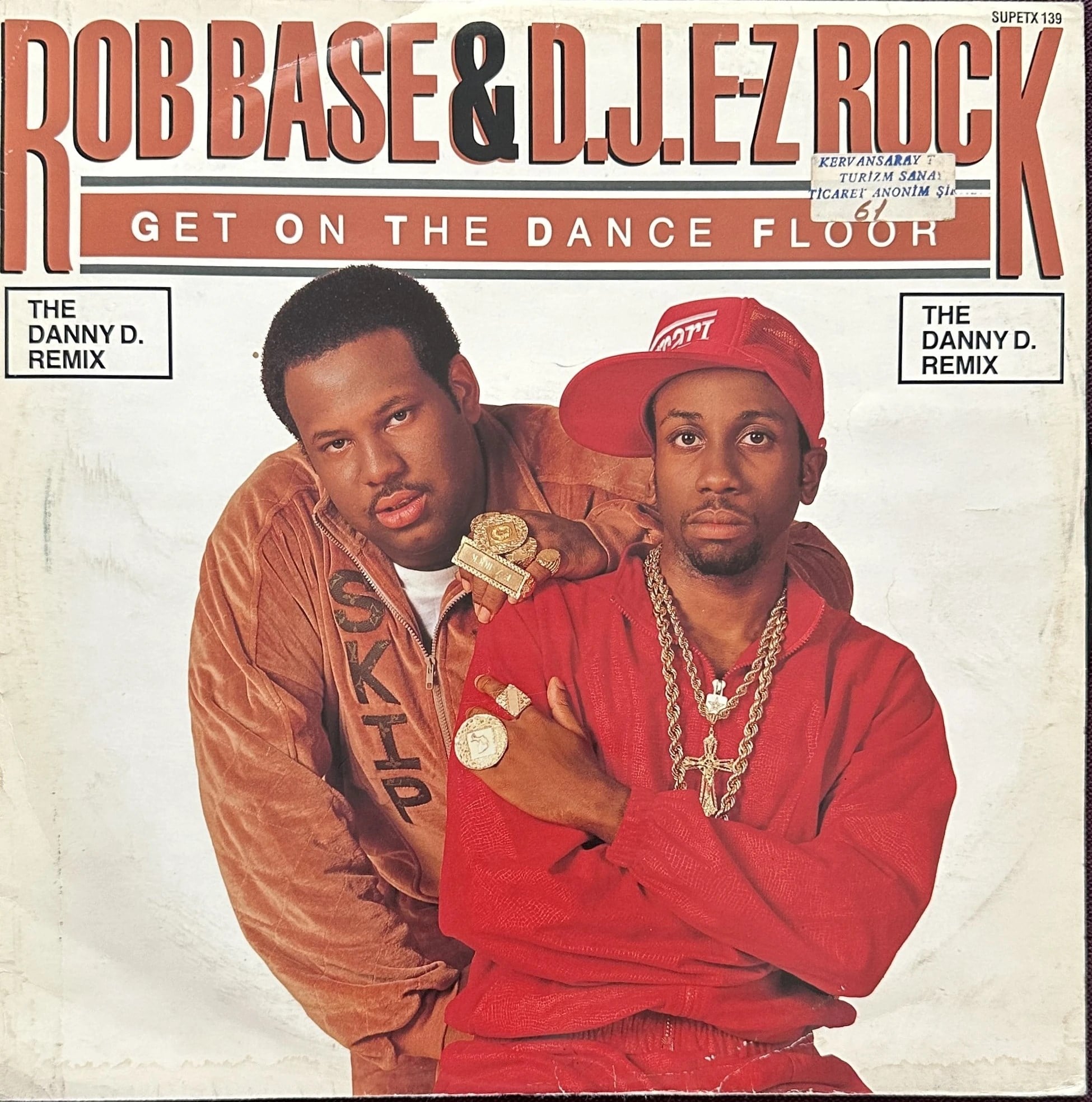 Rob Base & D.J. E-Z Rock – Get On The Dance Floor Dönem Baskı Maxi Single Plak