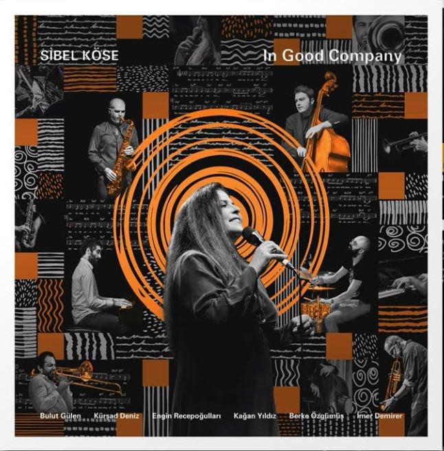 Sibel Köse - In Good Company - Plaz