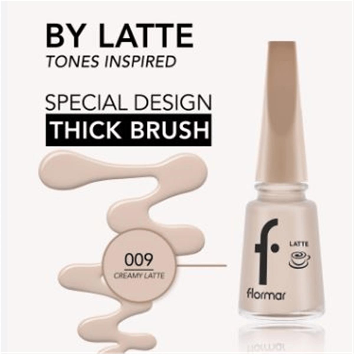 Flormar Latte Oje 009 Krem Latte