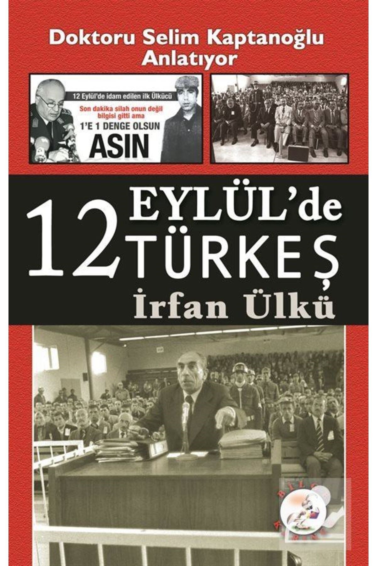 12 Eylülde Türkeş