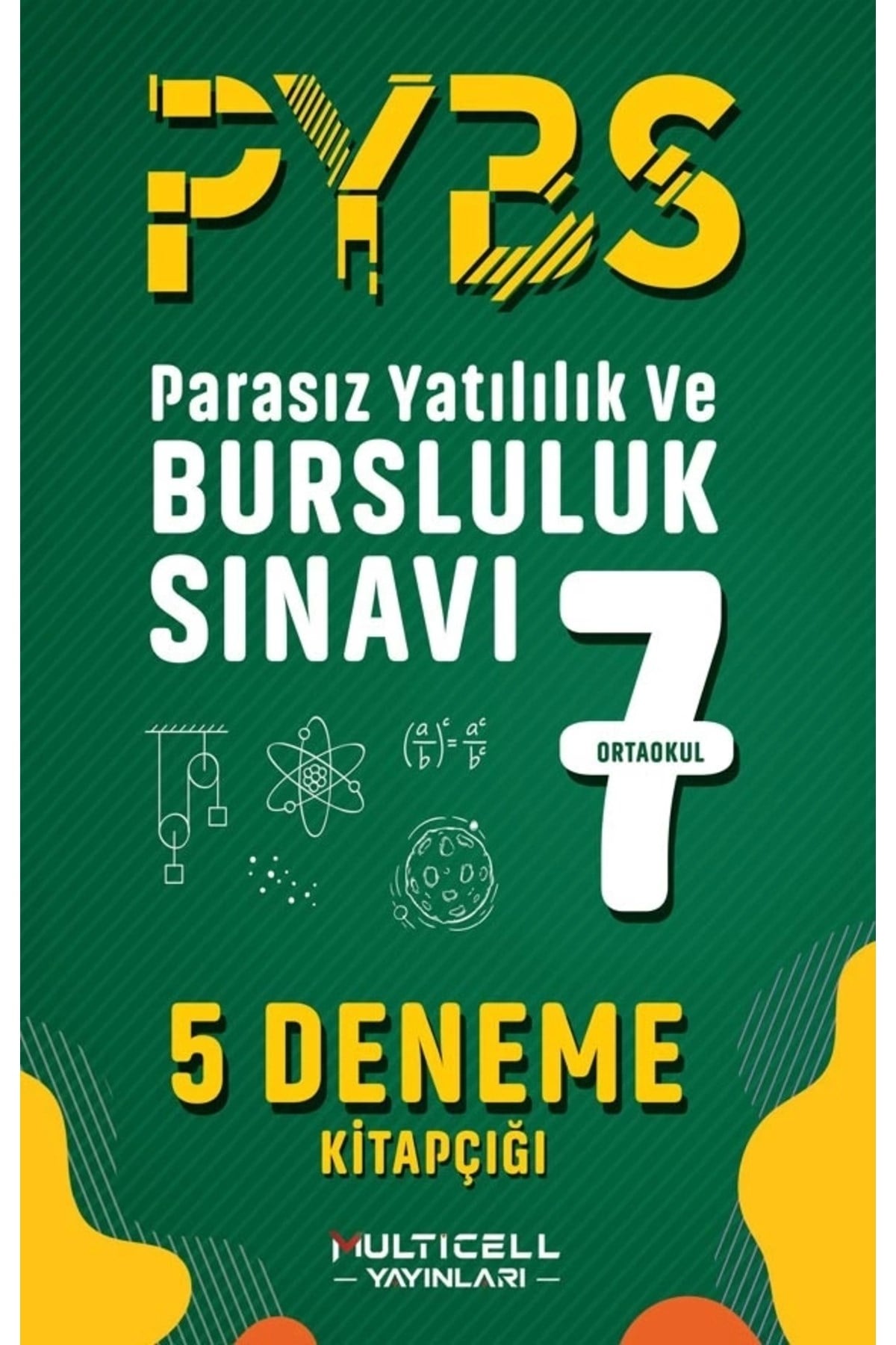 7.SINIF PYBS DENEME SINAVI