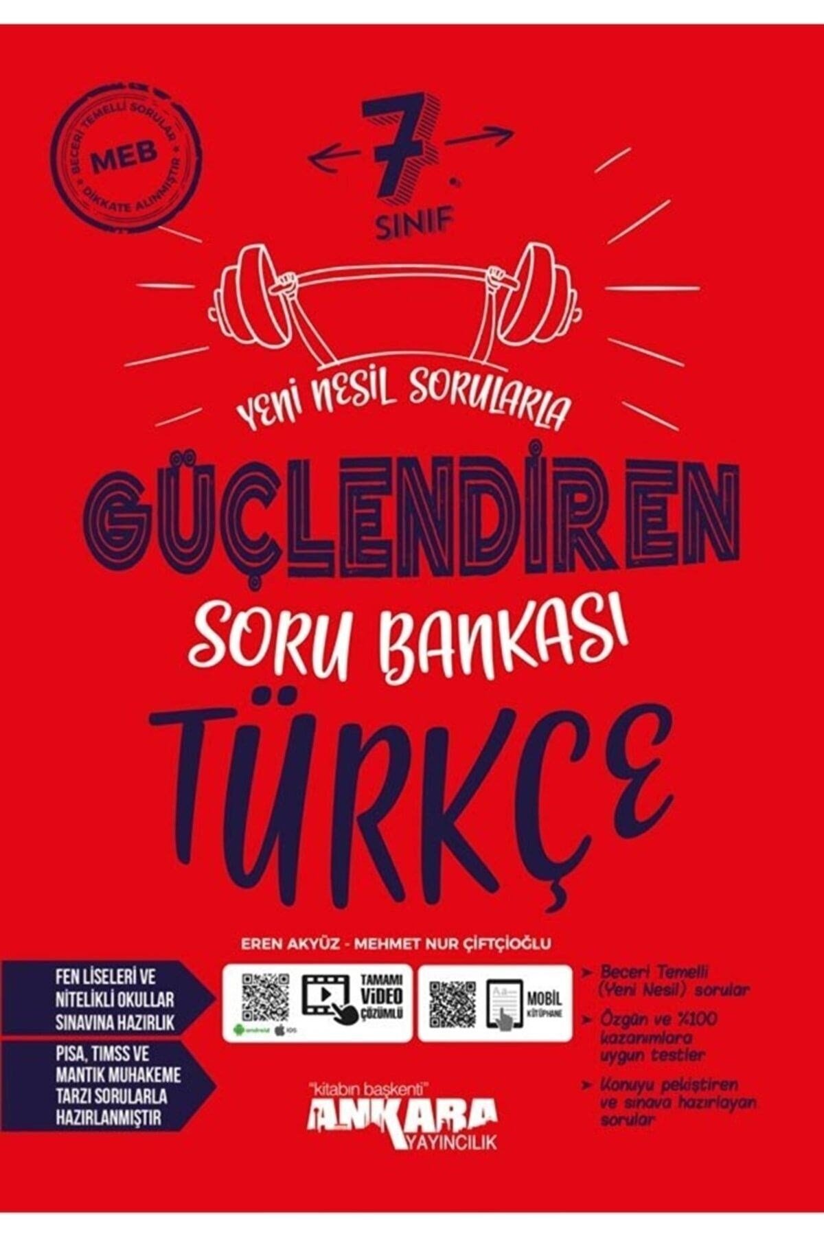 7. Sınıf Türkçe Güçlendiren Soru Bankası / Kolektif / Ankara Yayıncılık / 9786256442566