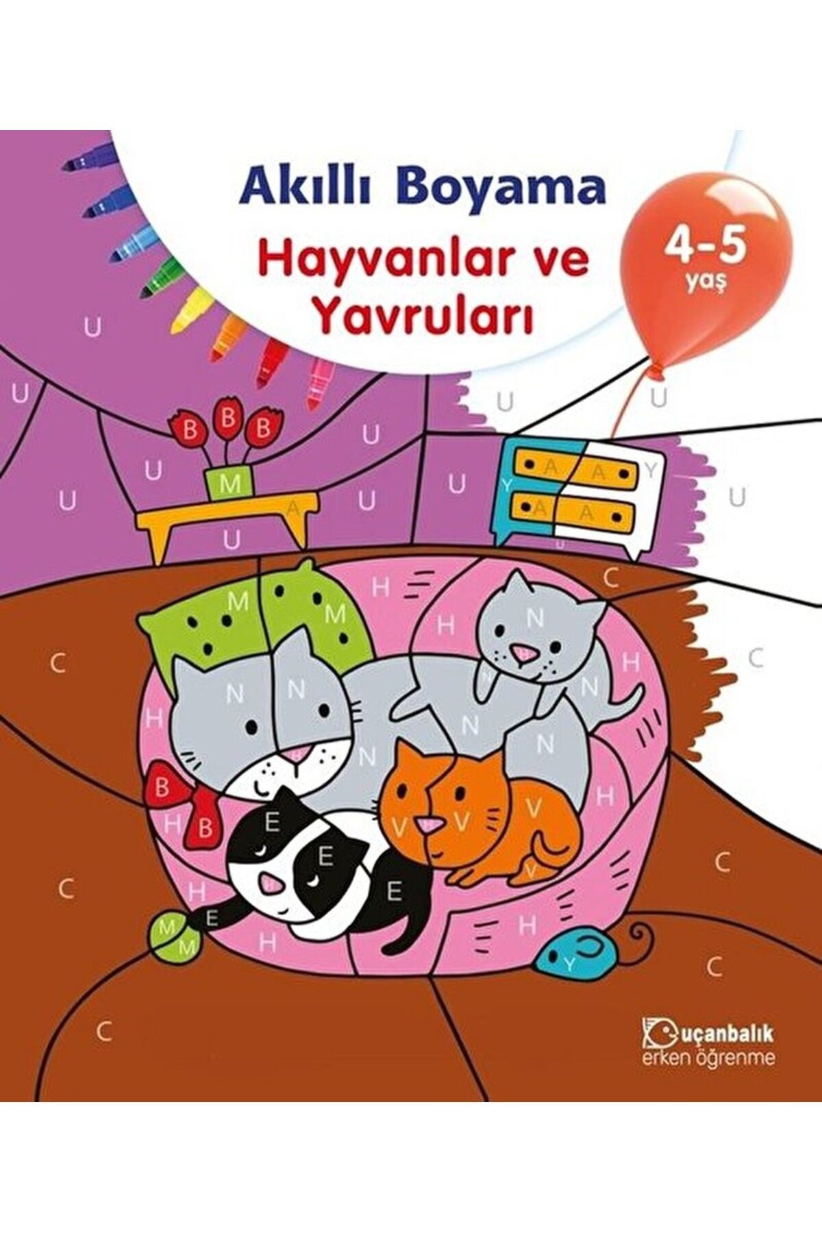 Akıllı Boyama - Hayvanlar ve Yavruları / Kolektif / Uçanbalık Yayıncılık / 9789755873176
