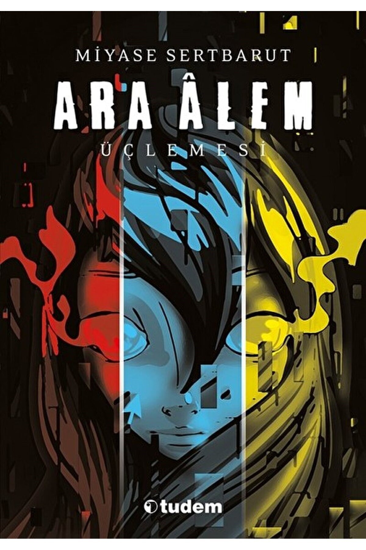 Ara Alem Üçlemesi (3 Kitap Takım) / Miyase Sertbarut / Tudem Yayınları / 8699237598729