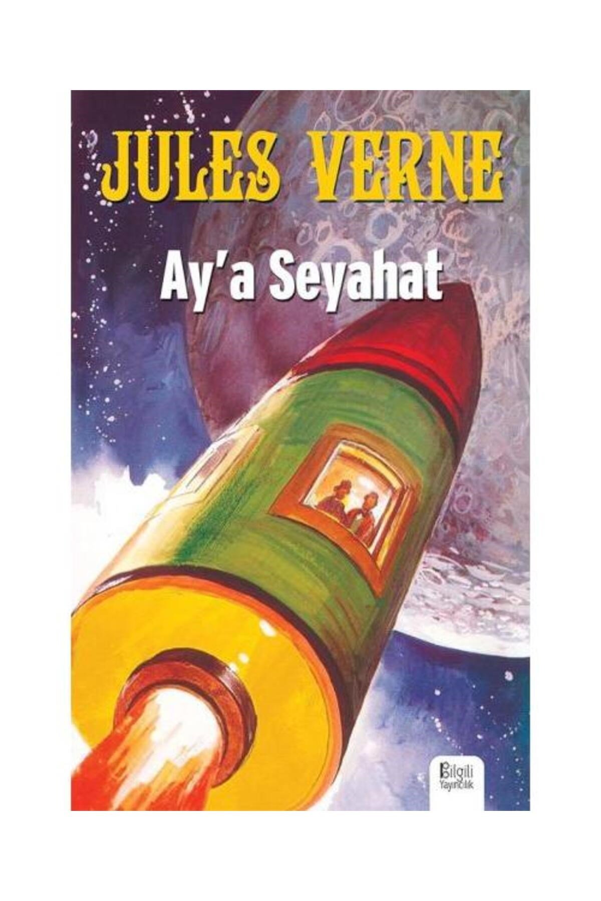 Ay'a Seyahat / / Jules Verne