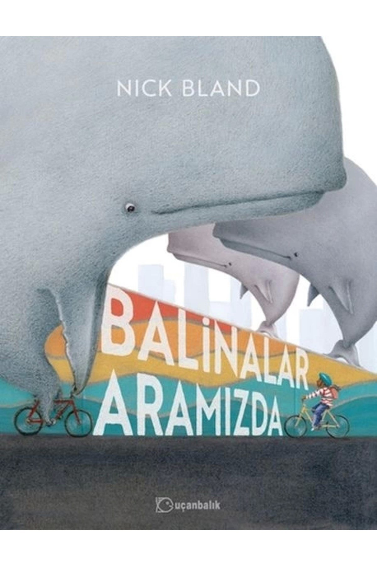 Balinalar Aramızda