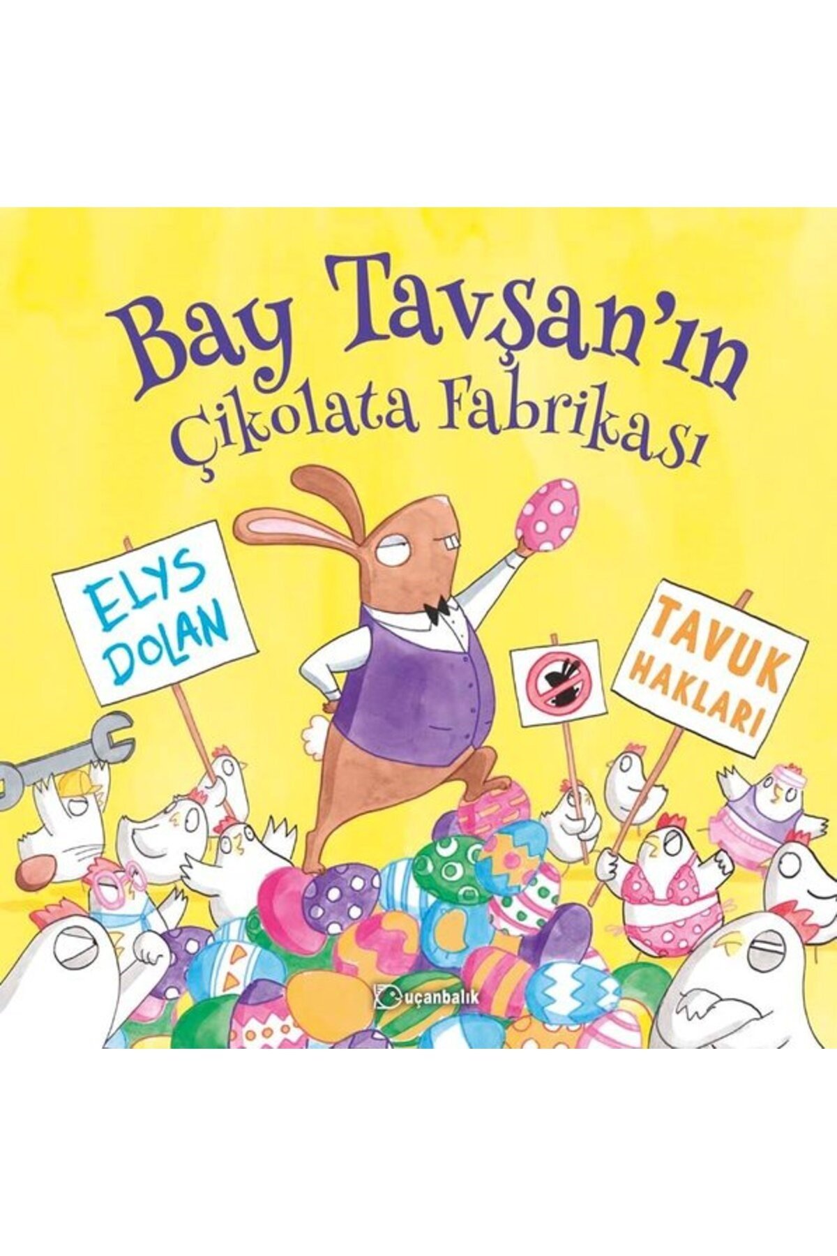 Bay Tavşan'ın Çikolata Fabrikası