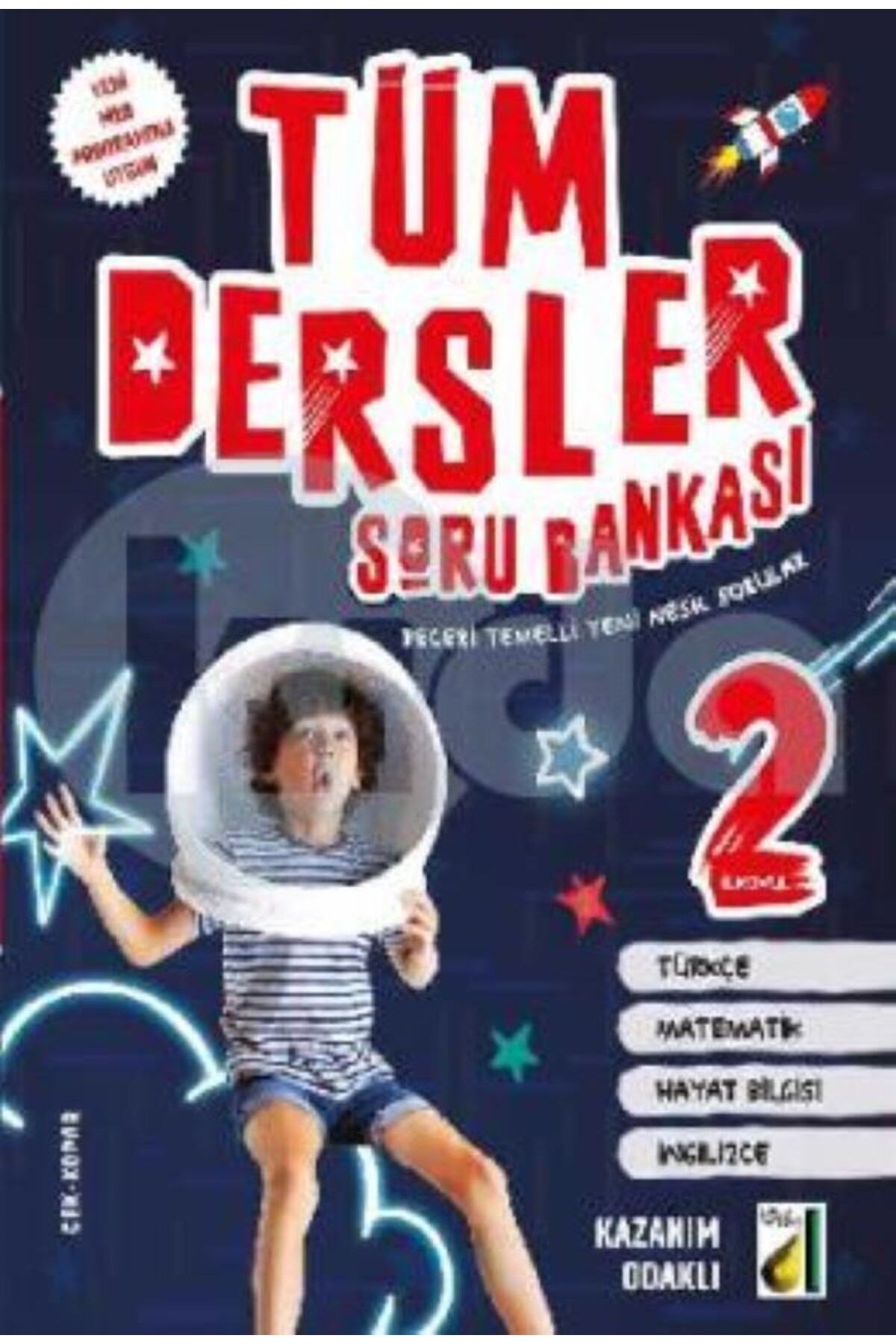 Damla 2.sınıf Tüm Dersler Soru Bankası 2024 - Beceri Temelli Yeni Nesil Sorular (DEGERKİTAP)