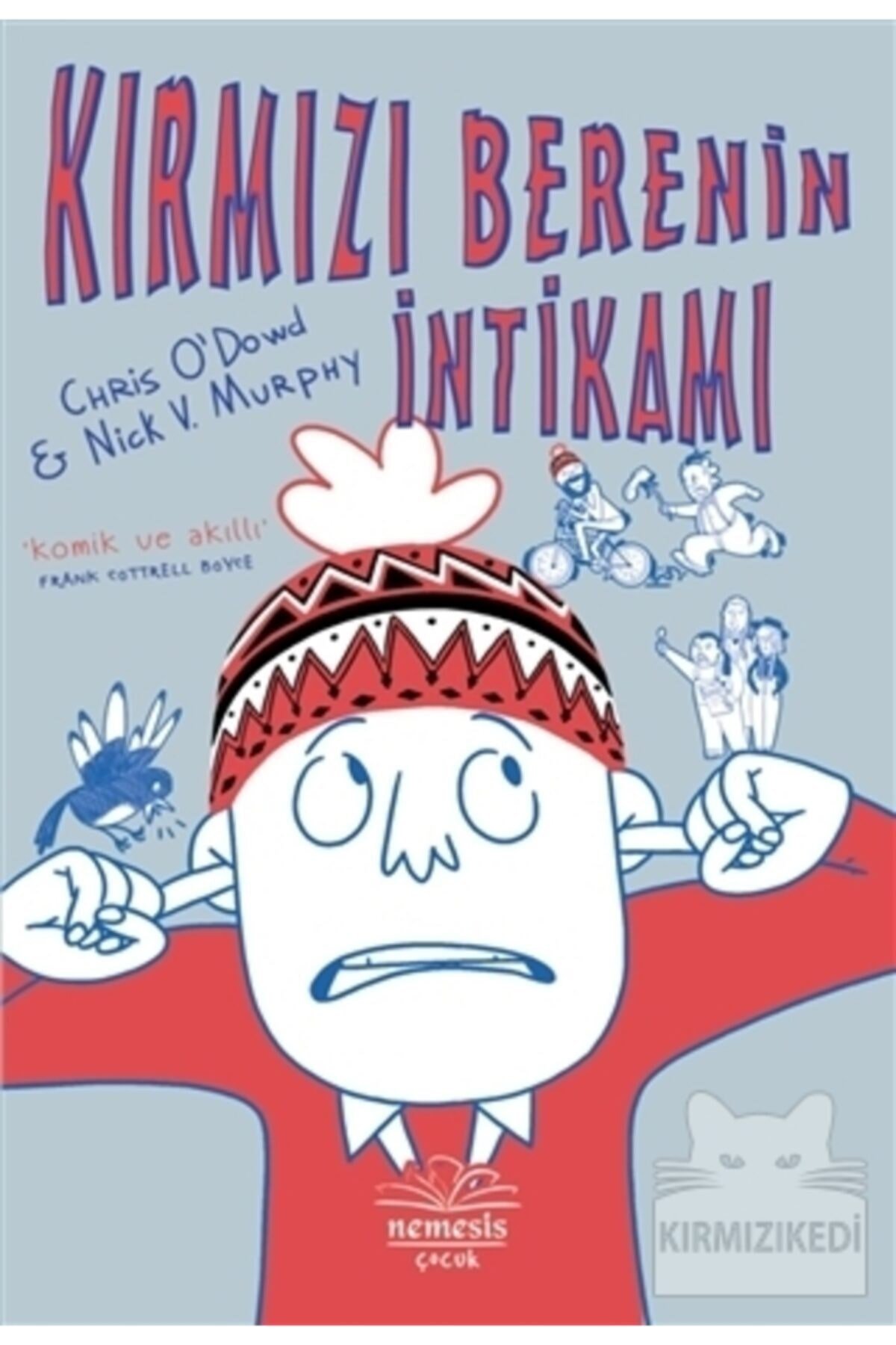 Kırmızı Berenin İntikamı / Chris O’ Dowd / Nemesis Kitap / 9786059545211