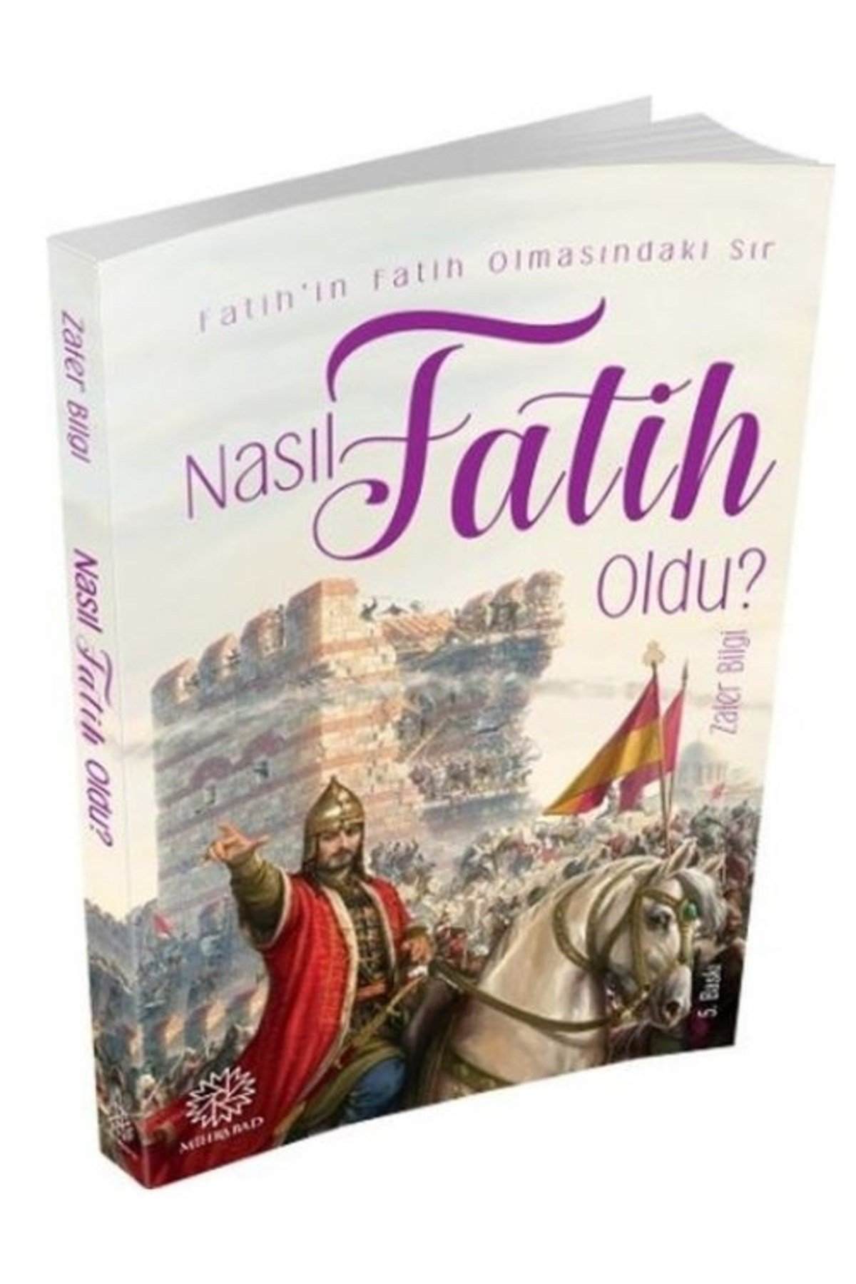 Nasıl Fatih Oldu?