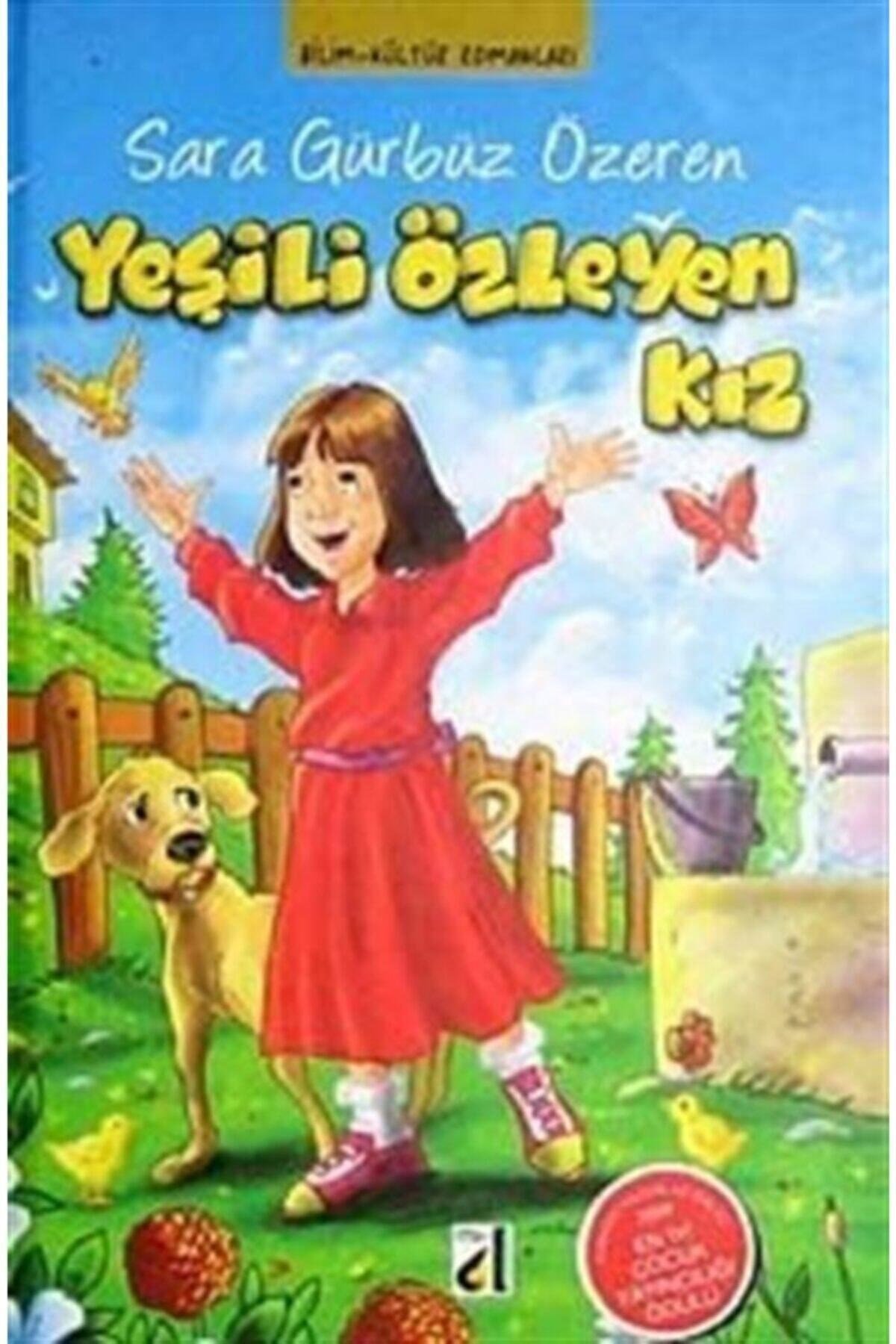 YEŞİLİ ÖZLEYEN KIZ