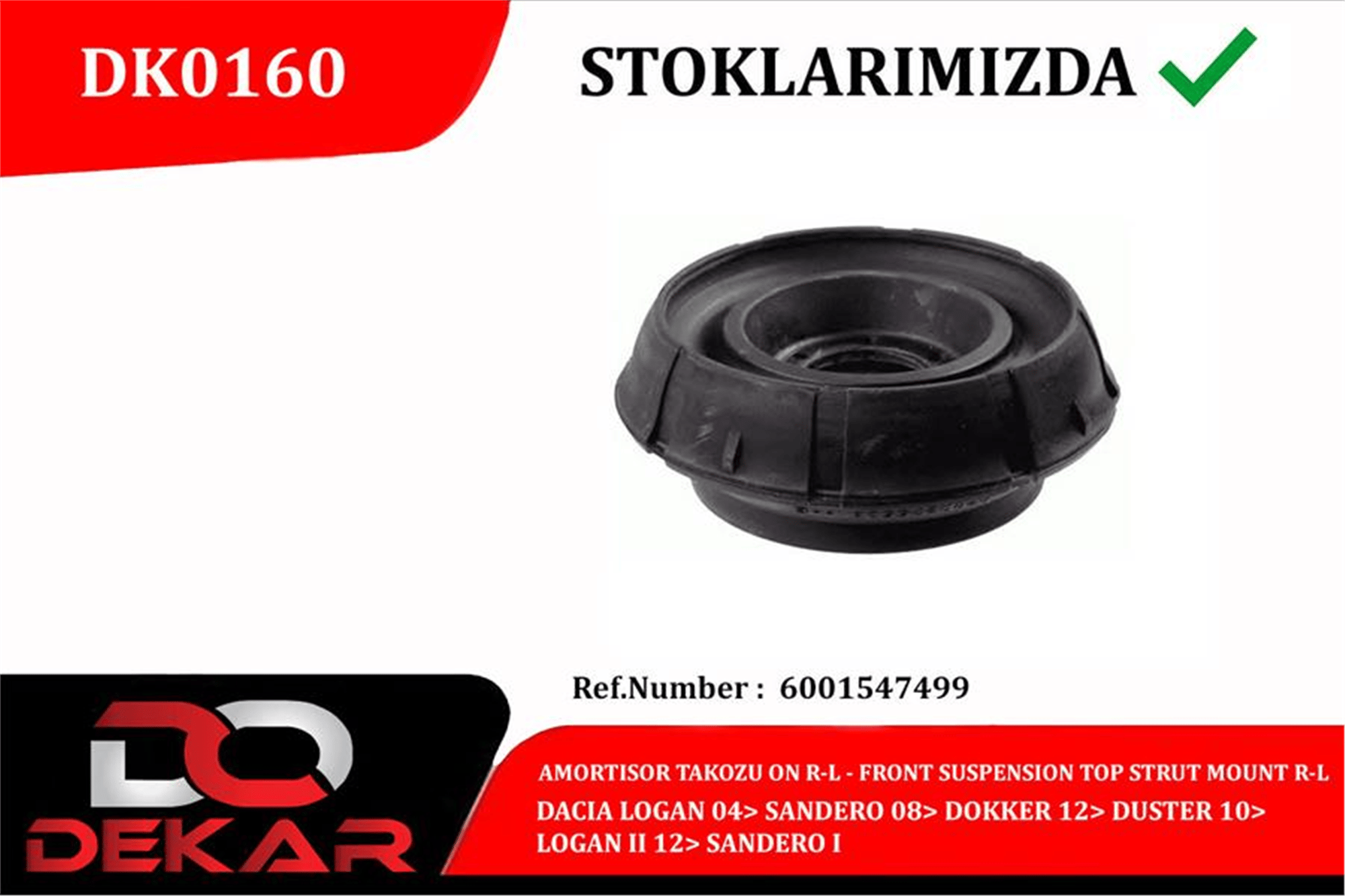 AMORTISOR TAKOZU ON SAG-SOL DACIA LOGAN 04> SANDERO 08> DOKKER 12> DUSTER 10> LOGAN II 12> SANDERO I