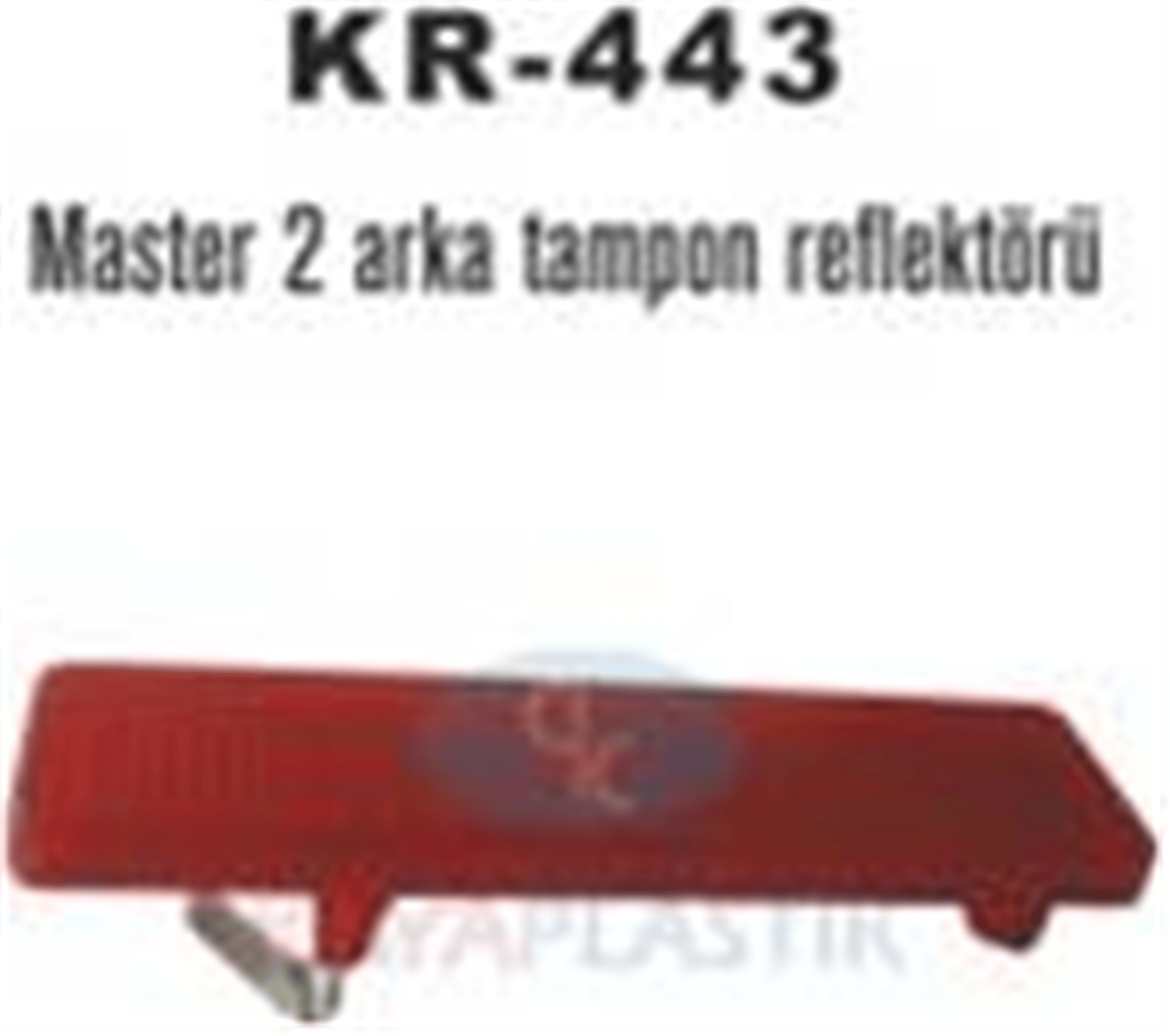 ARKA TAMPON REFLEKTÖRÜ SAĞ-SOL MASTER II 01>MOVANO II 01> TRAFIC II 06> VIVARO 06>