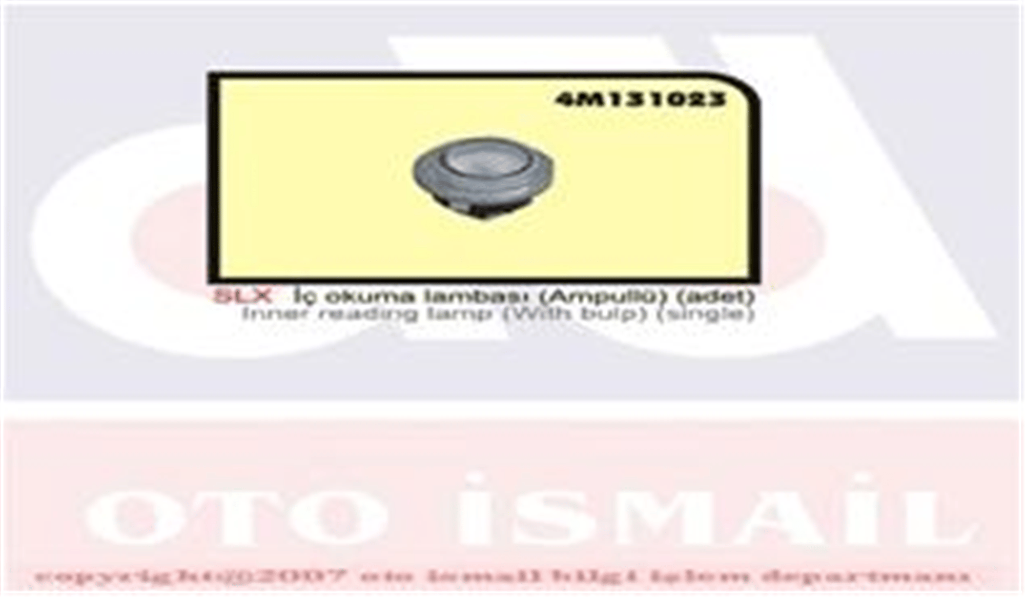 İÇ OKUMA LAMBASI AMPULLÜ SLX