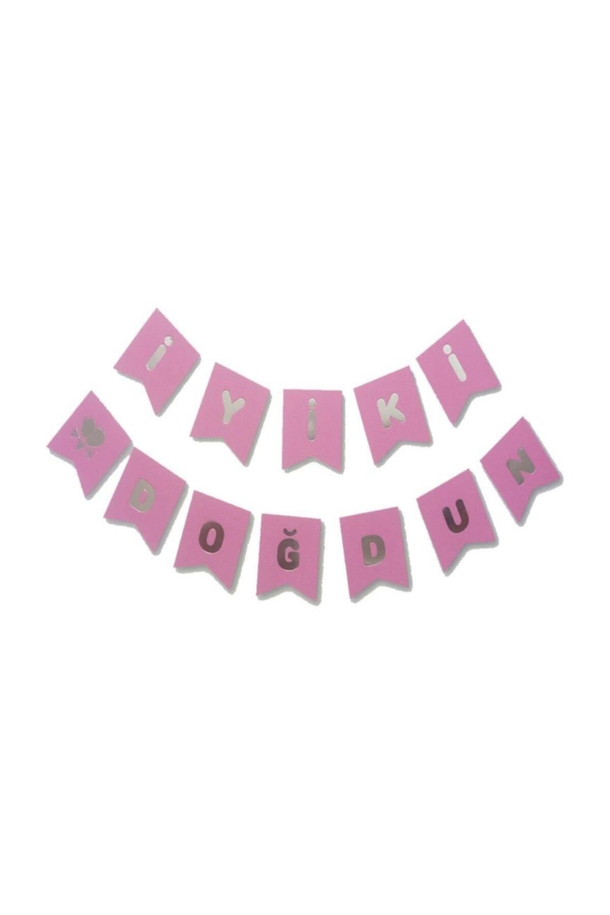 Pembe Iyi Ki Doğdun Yazılı Kağıt Banner 180 cm.
