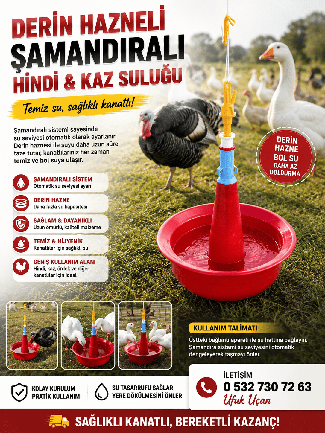 Derin Hazneli Şamandıralı Hindi & Kaz Suluğu
