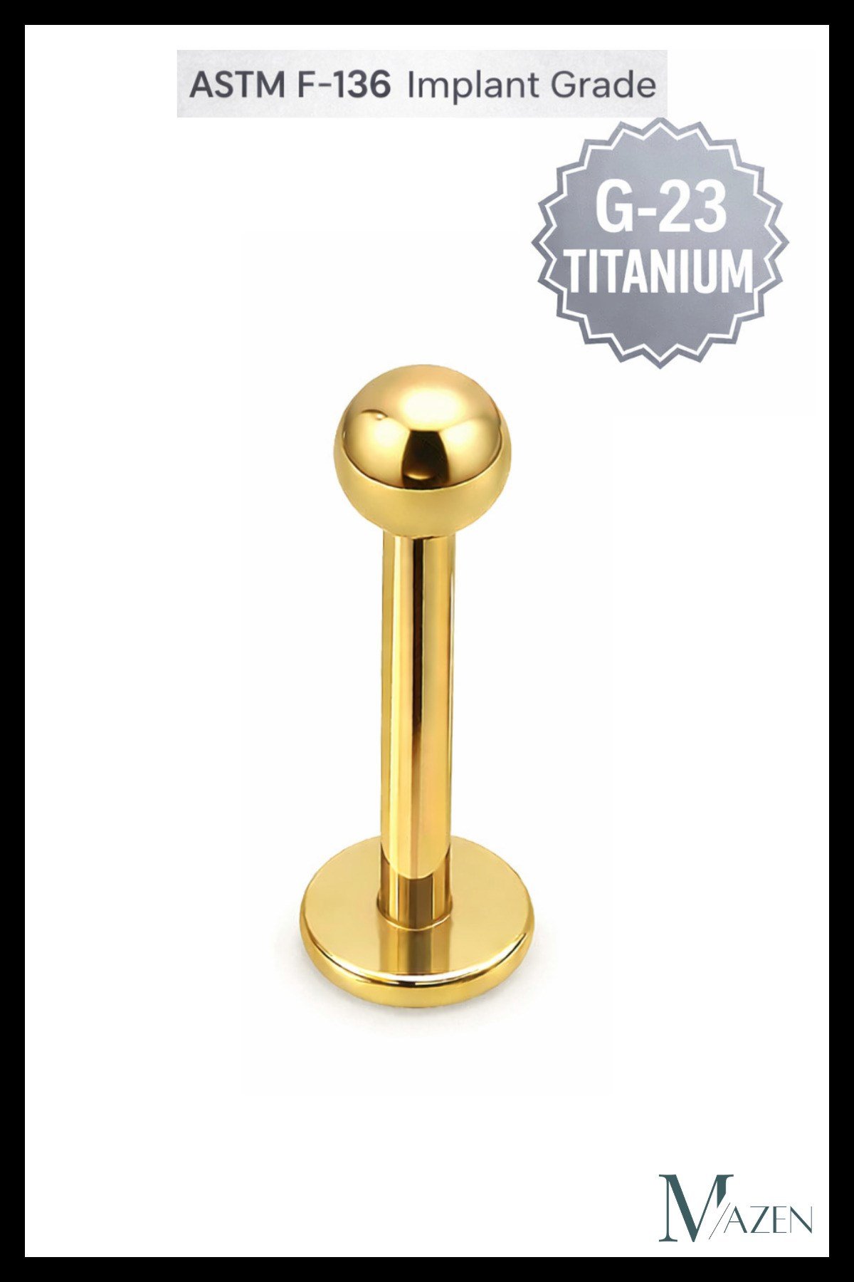 G23 Titanyum Piercing Labret Model | Tragus Helix Septum Smile Uyumlu | Gold Renk Premium