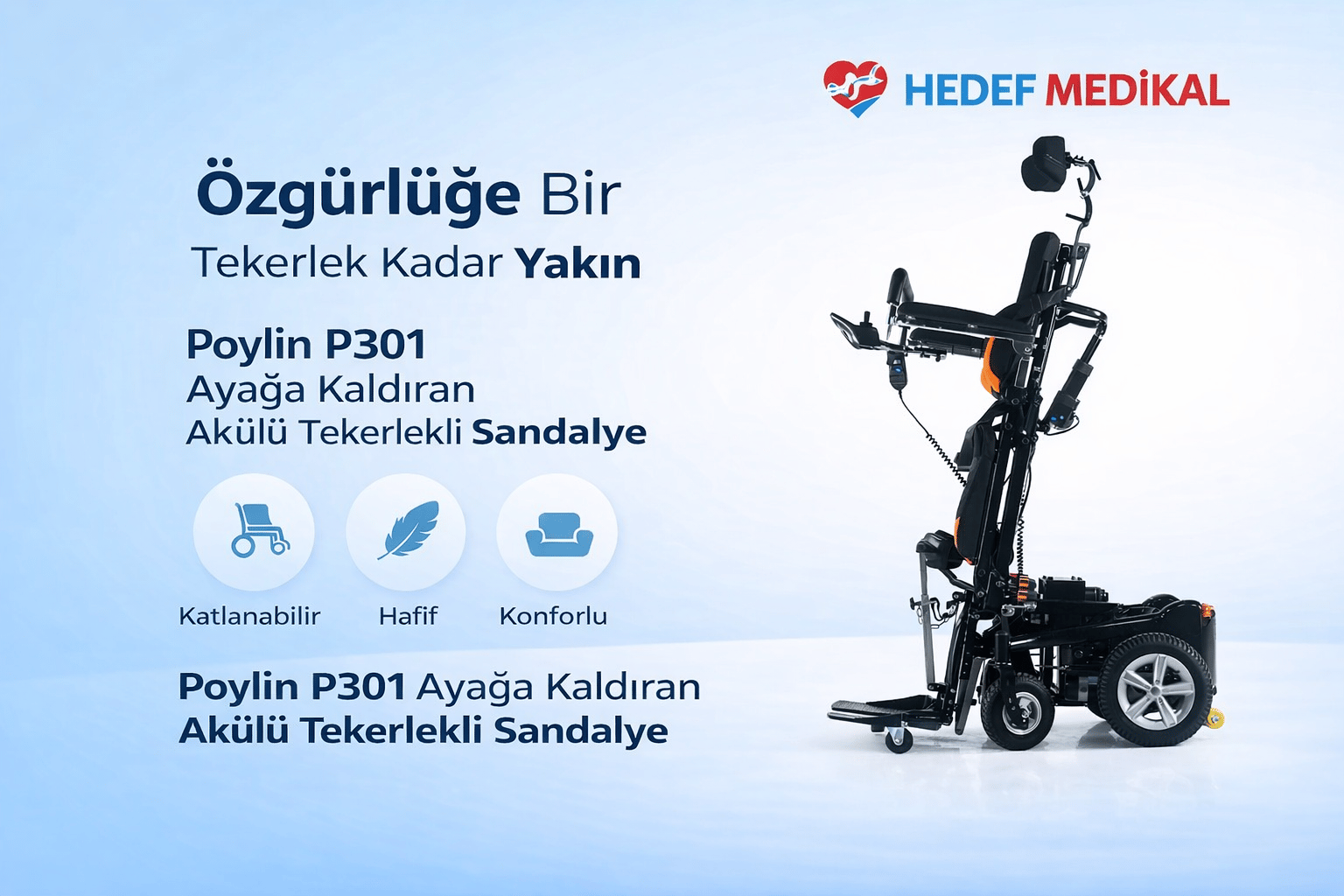 Poylin P301 Ayağa Kaldıran Akülü Tekerlekli Sandalye