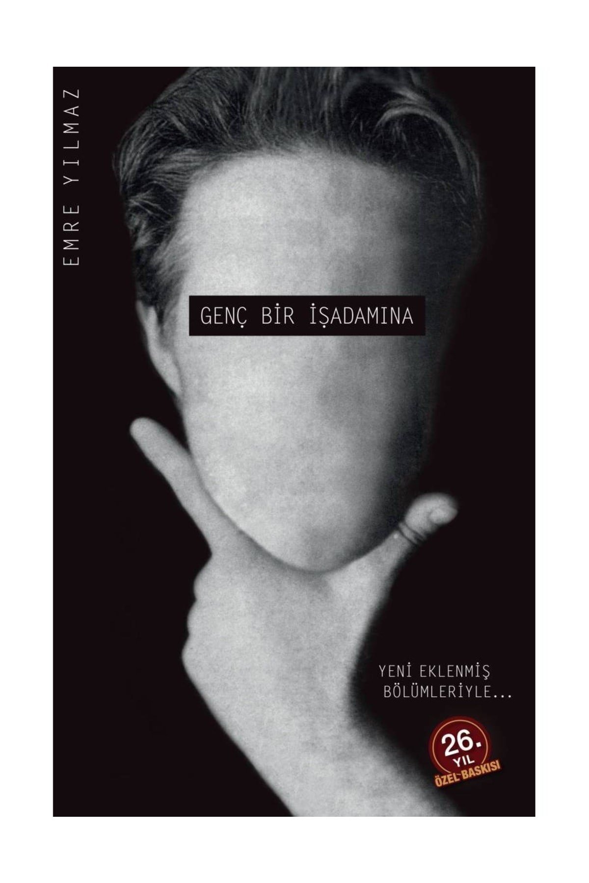 Genç Bir Işadamına - Emre Yılmaz
