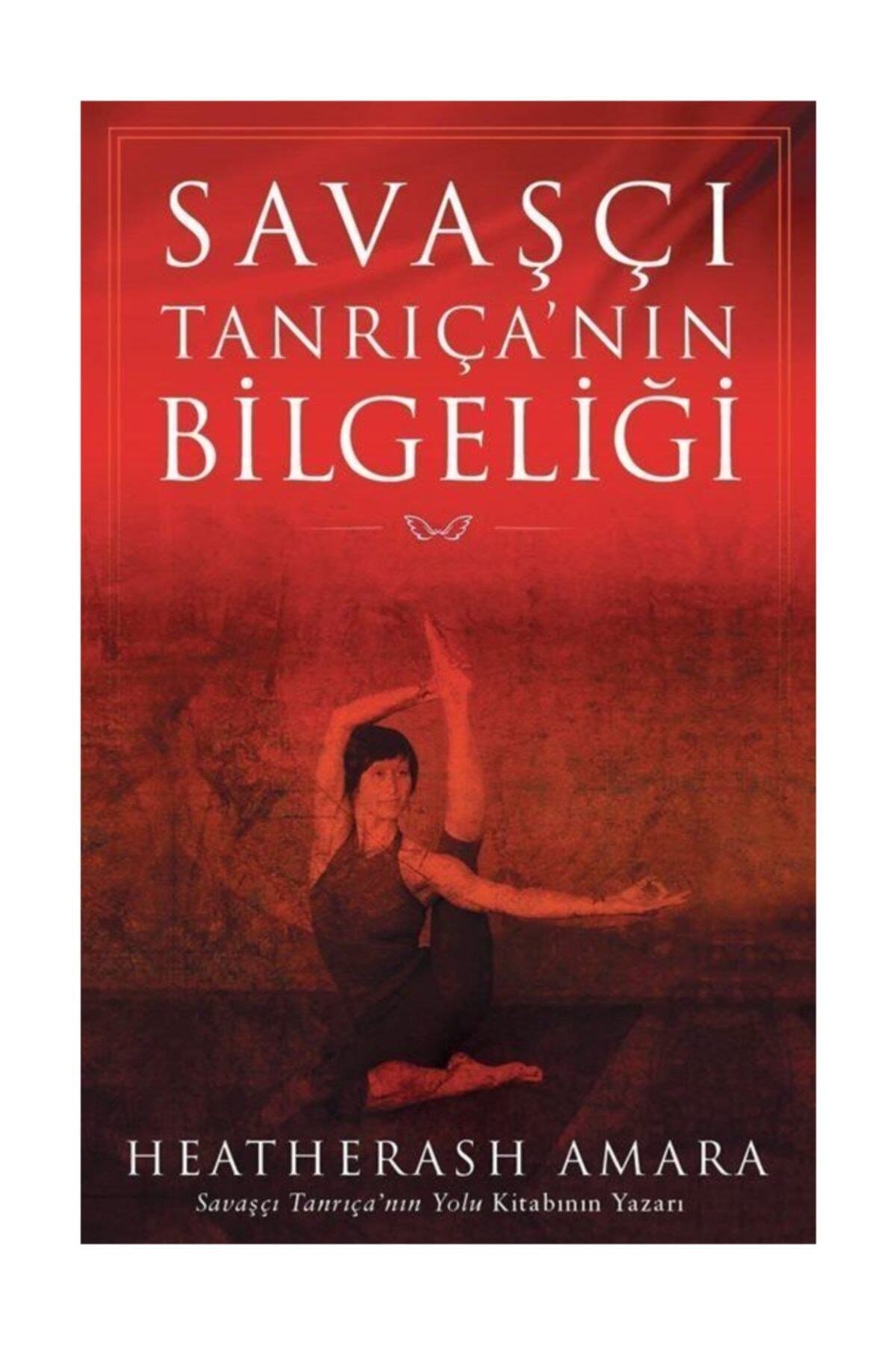 Savaşçı Tanrıçanın Bilgeliği