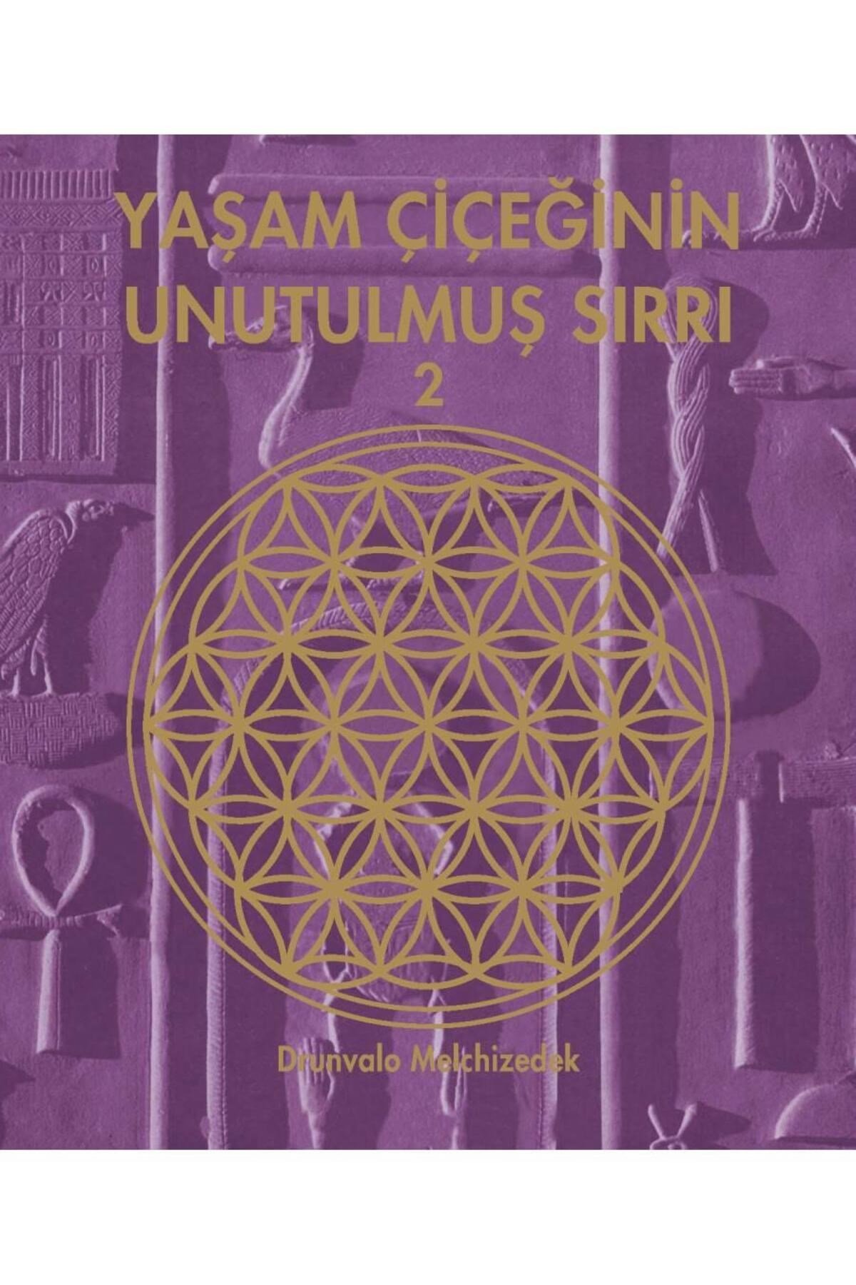 Yaşam Çiçeğinin Unutulmuş Sırrı - 2