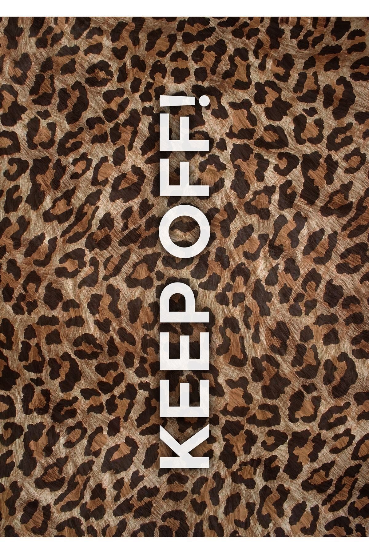 Mars 146 Leopar Keep Off Yazılı Modern Dokuma Taban Halı