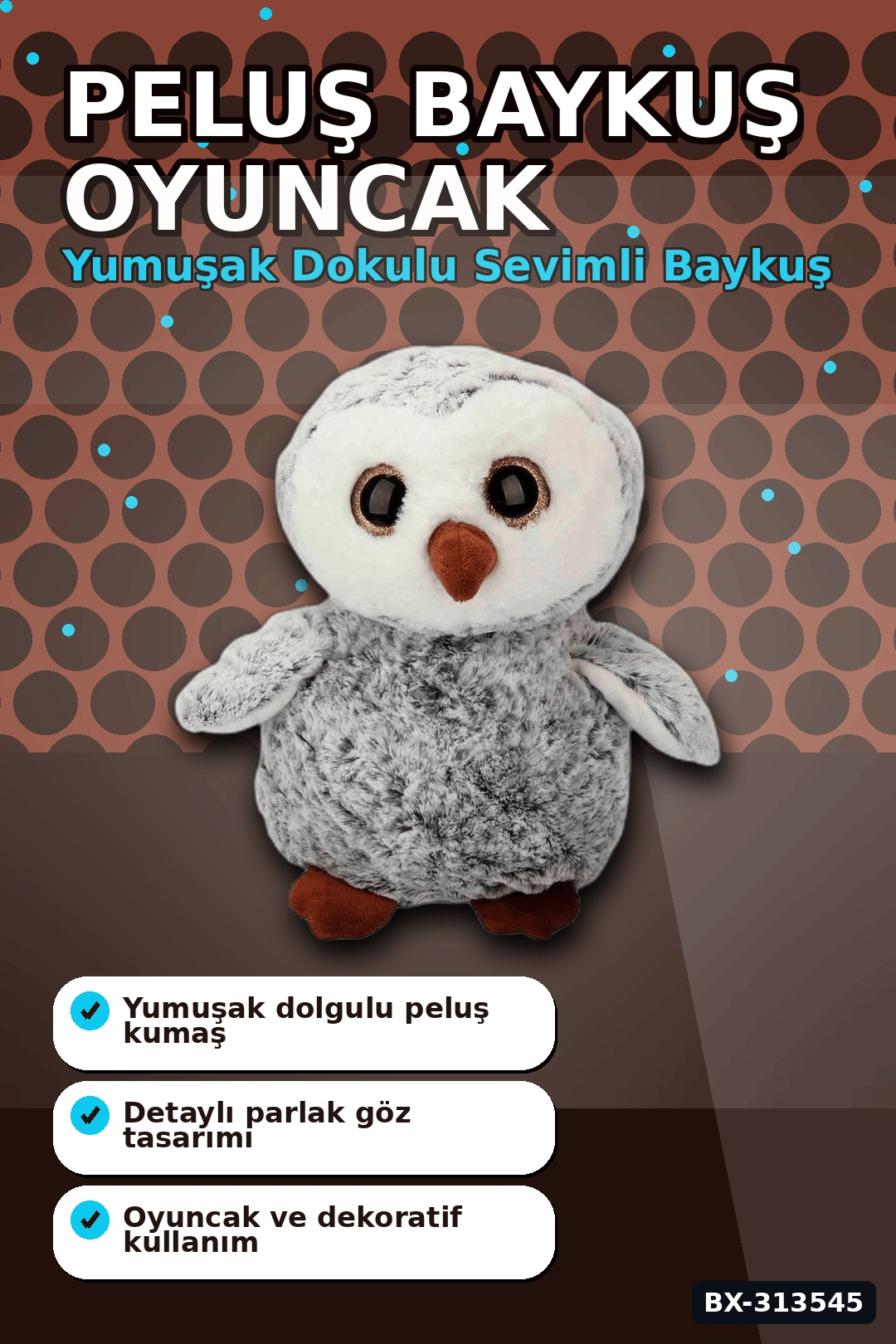 30 cm Peluş Baykuş Oyuncak - Yumuşak Dolgulu, Elde Yıkanabilir, Kahverengi-Siyah Seçenekli BX-313545