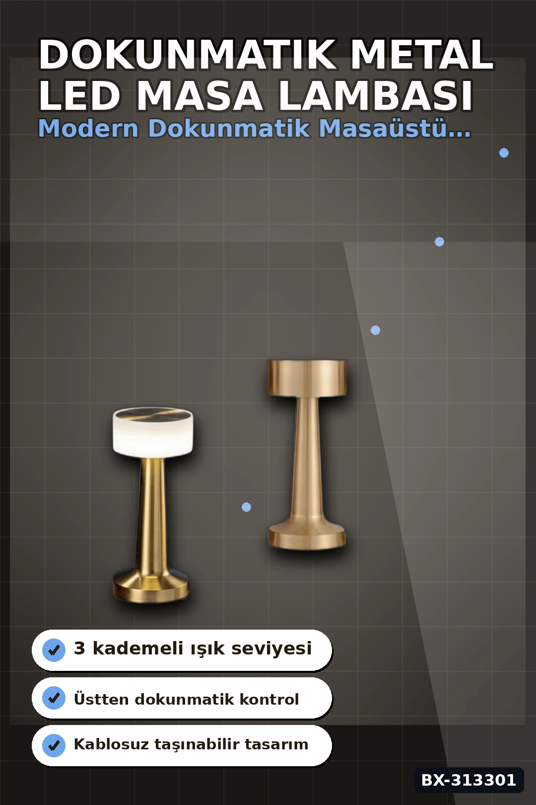 Dokunmatik Metal Gövdeli 3 Kademeli LED Masa Lambası - USB Şarjlı Tekli Paket BX-313301
