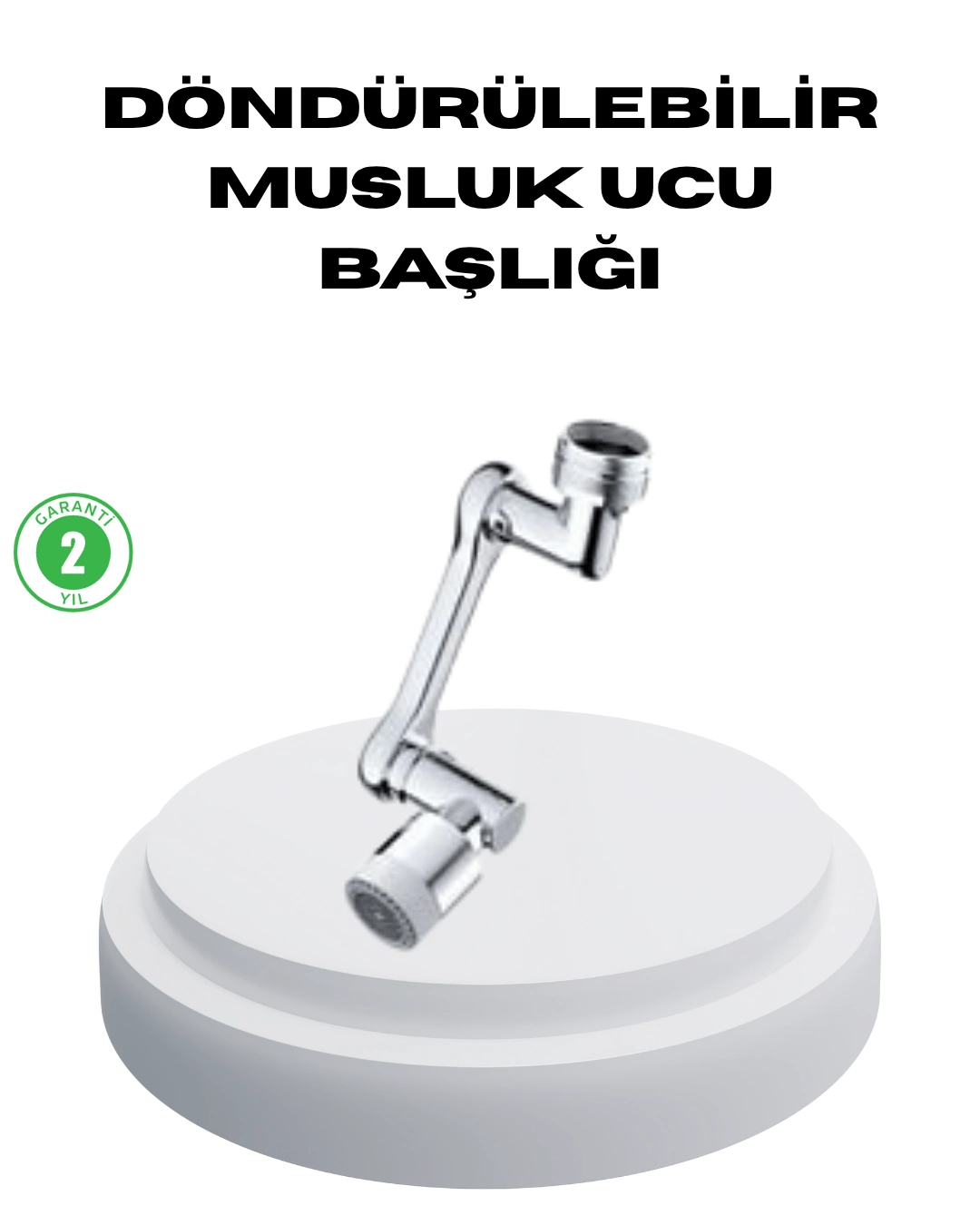 Dönebilir Musluk Başlığı – Lavabo Temizliği ve El-Yüz Yıkamada Maksimum Rahatlık