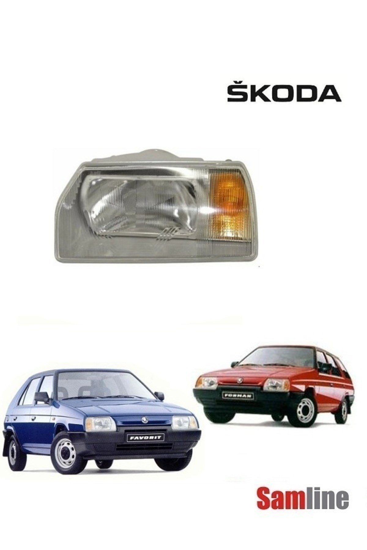 Skoda Favorit Uyumlu Forman Sol Ön Far (1989-1990-1991-1992-1993-1995) Modeller içindir