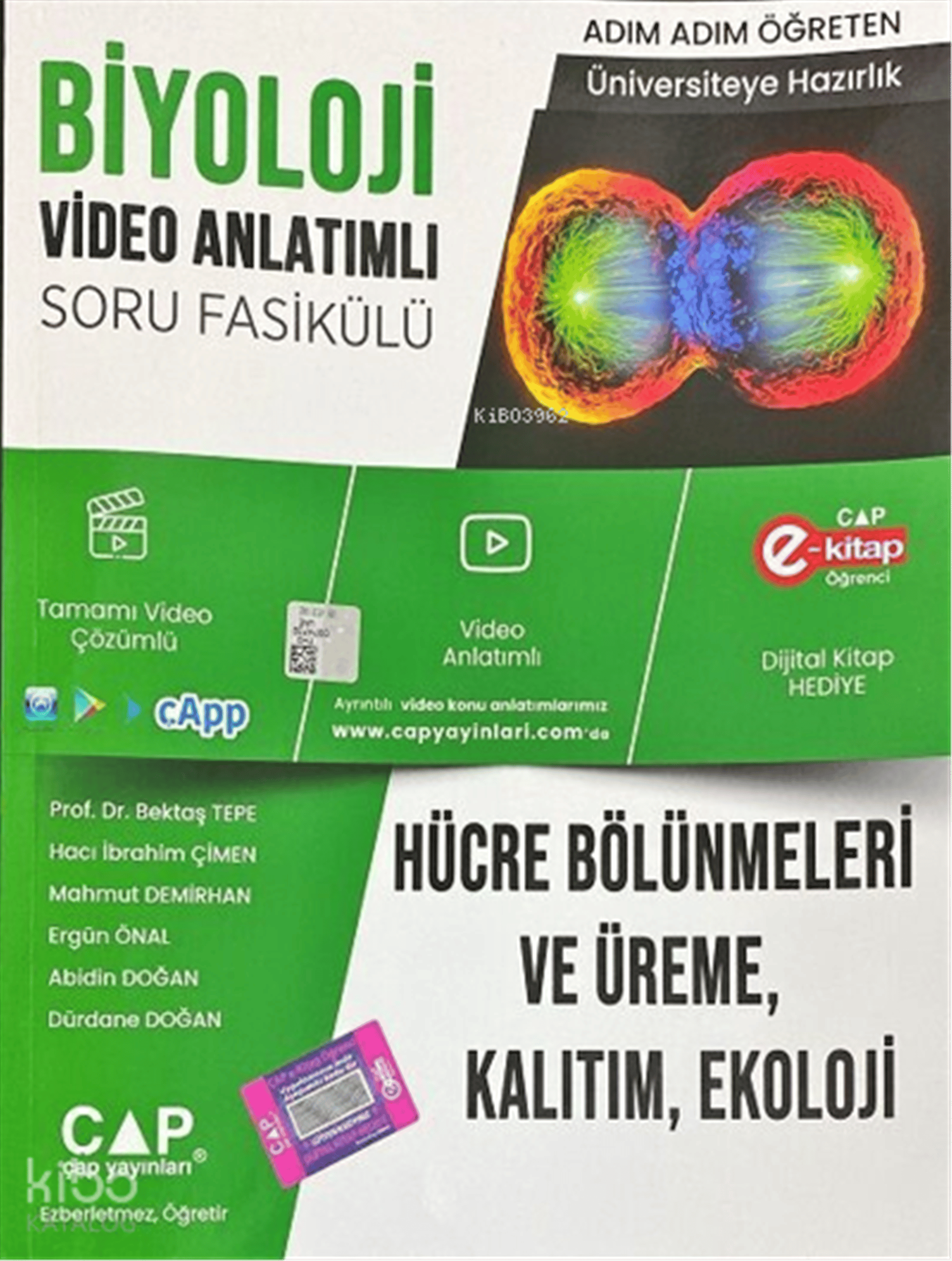 Çap Biyoloji Hücre Bölünmeleri ve Üreme Kalıtım Ekoloji video anlatımlı soru fasikülü