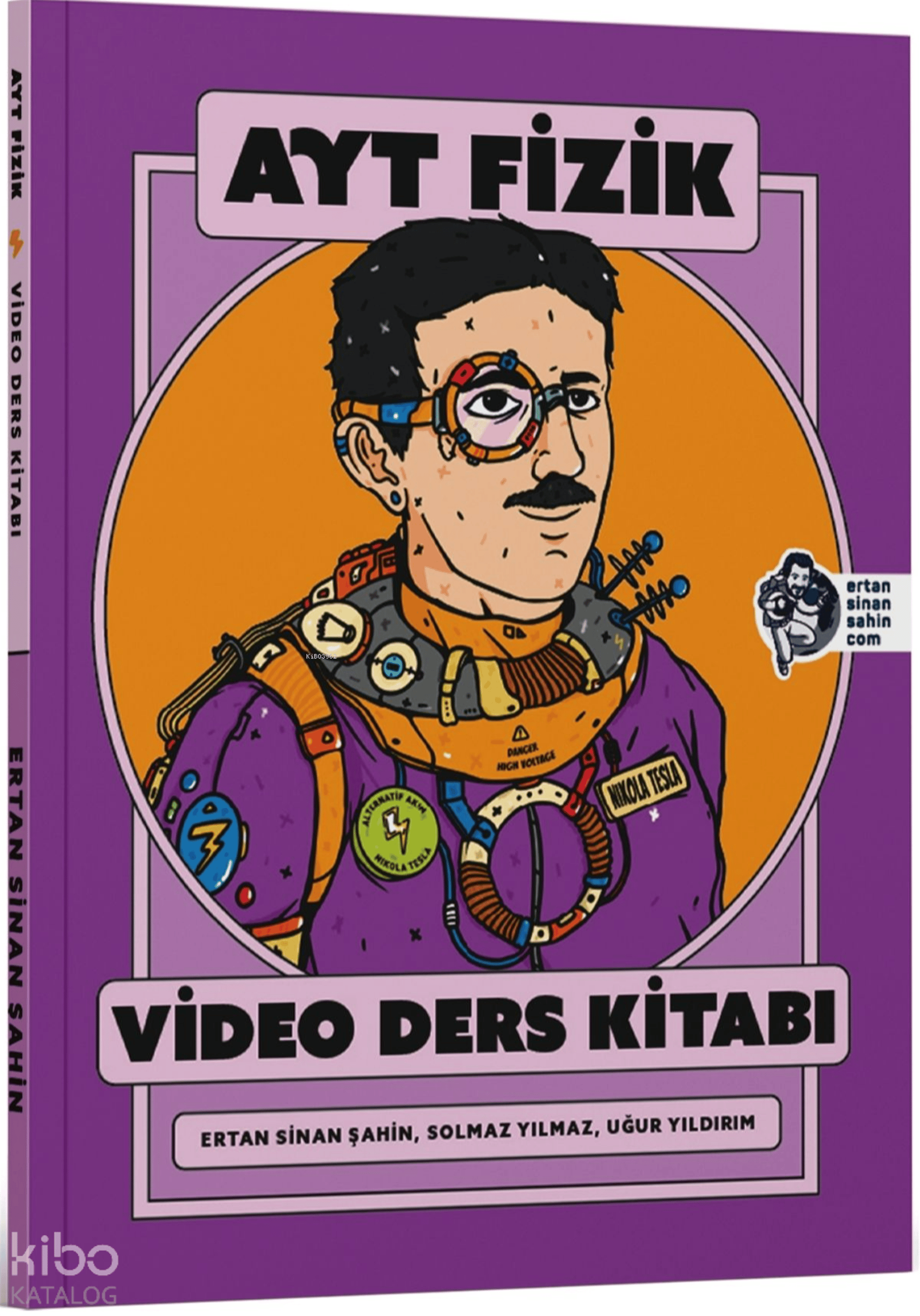 Ertan Sinan Şahin Yayınları  AYT Fizik Video Ders Kitabı