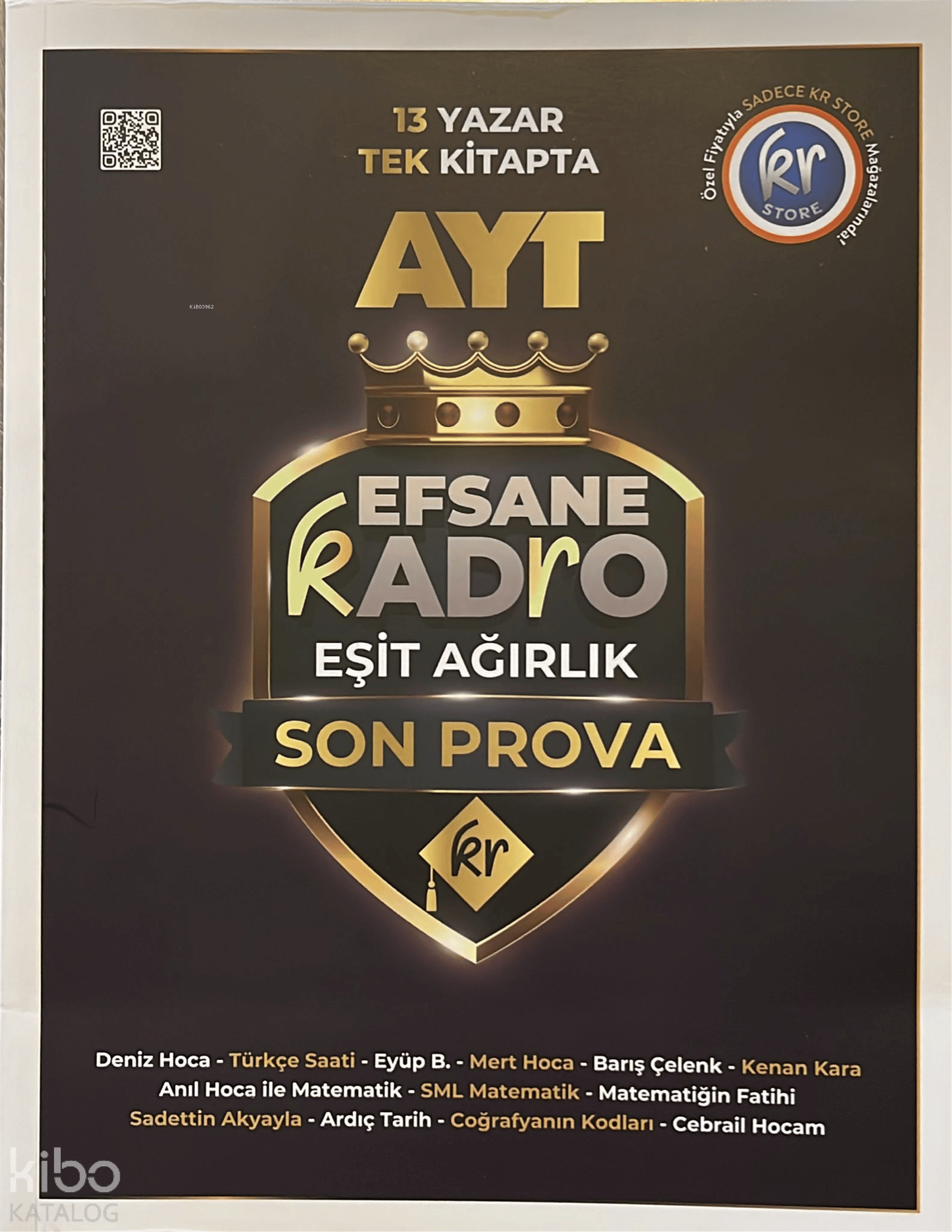 KR Akademi AYT Efsane Kadro Eşit Ağırlık Son Prova