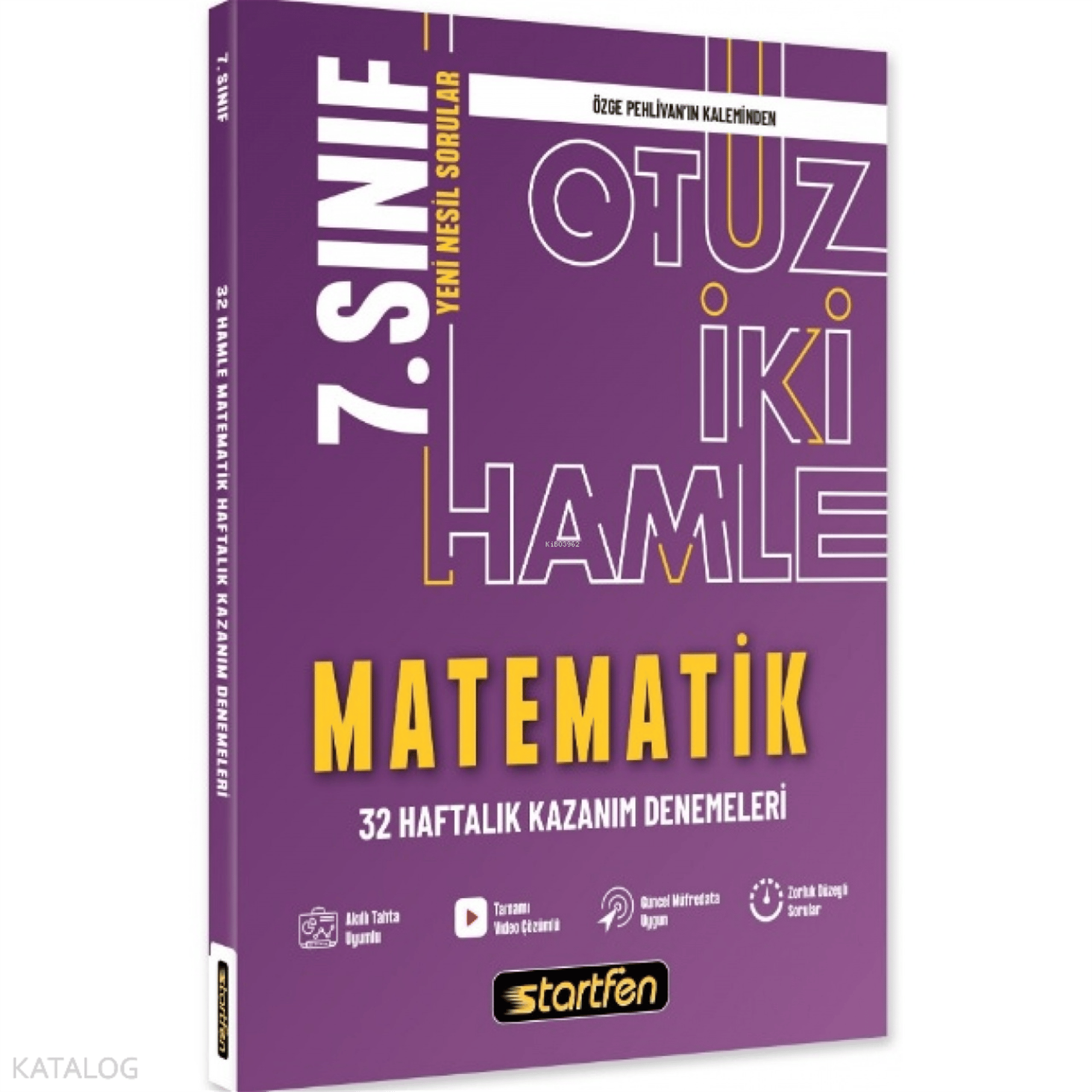STARTFEN 7. Sınıf Matematik 32 Hamle  32 Haftalık Öğrenme Çıktısı Denemeleri