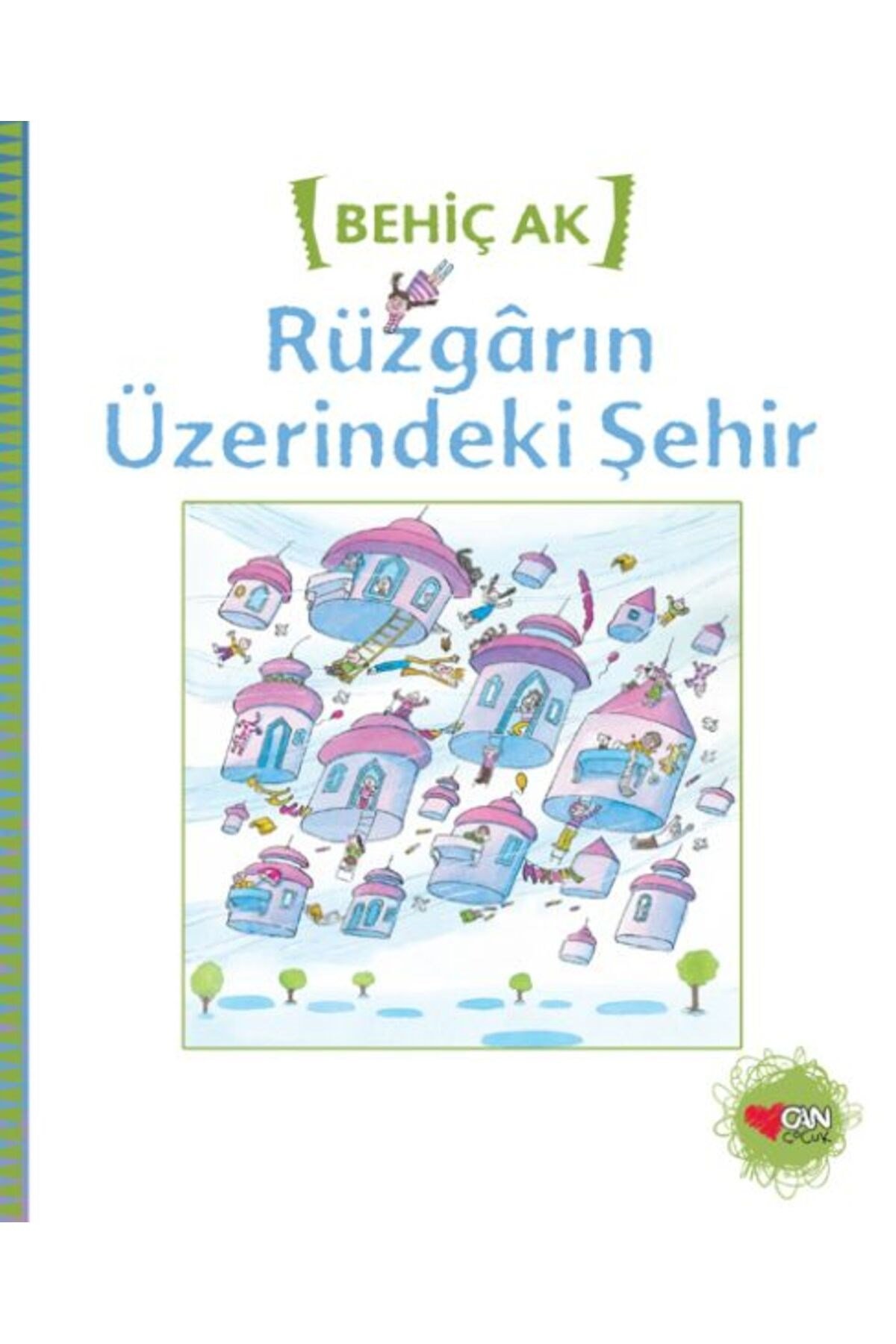 Rüzgarın Üzerindeki Şehir