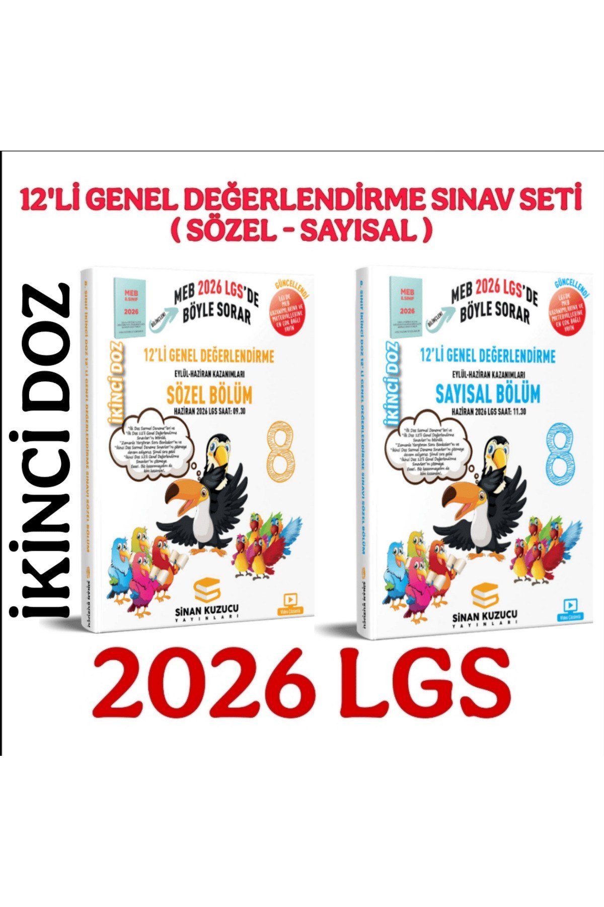 Sinan kuzu 2026 LGS İKİNCİ Doz 12'Li Genel Değerlendirme Sınavı Seti ( Sözel - Sayısal )