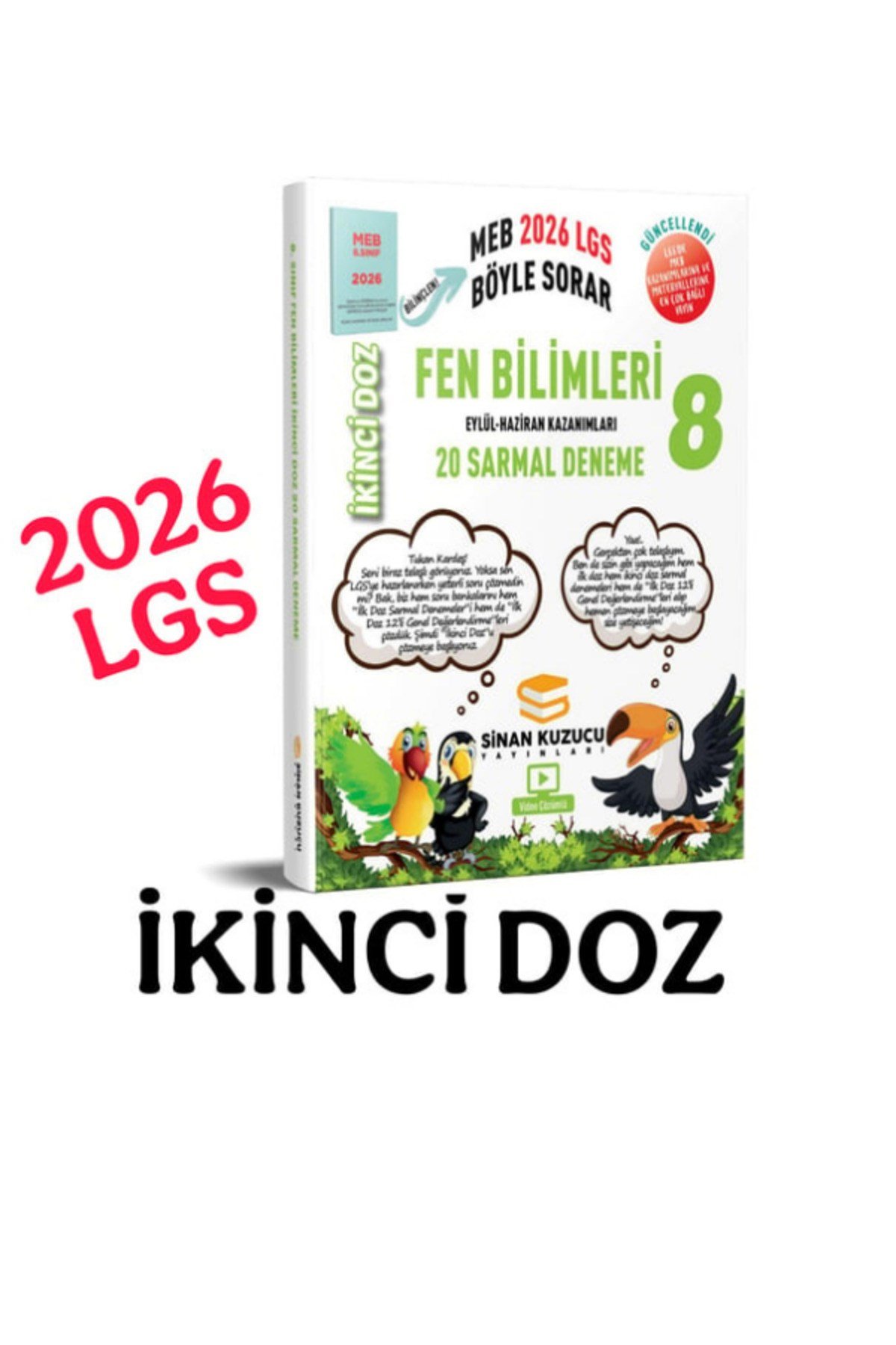 Sinan Kuzucu 8. Sınıf 2026 LGS Fen Bilimleri İkinci Doz Deneme