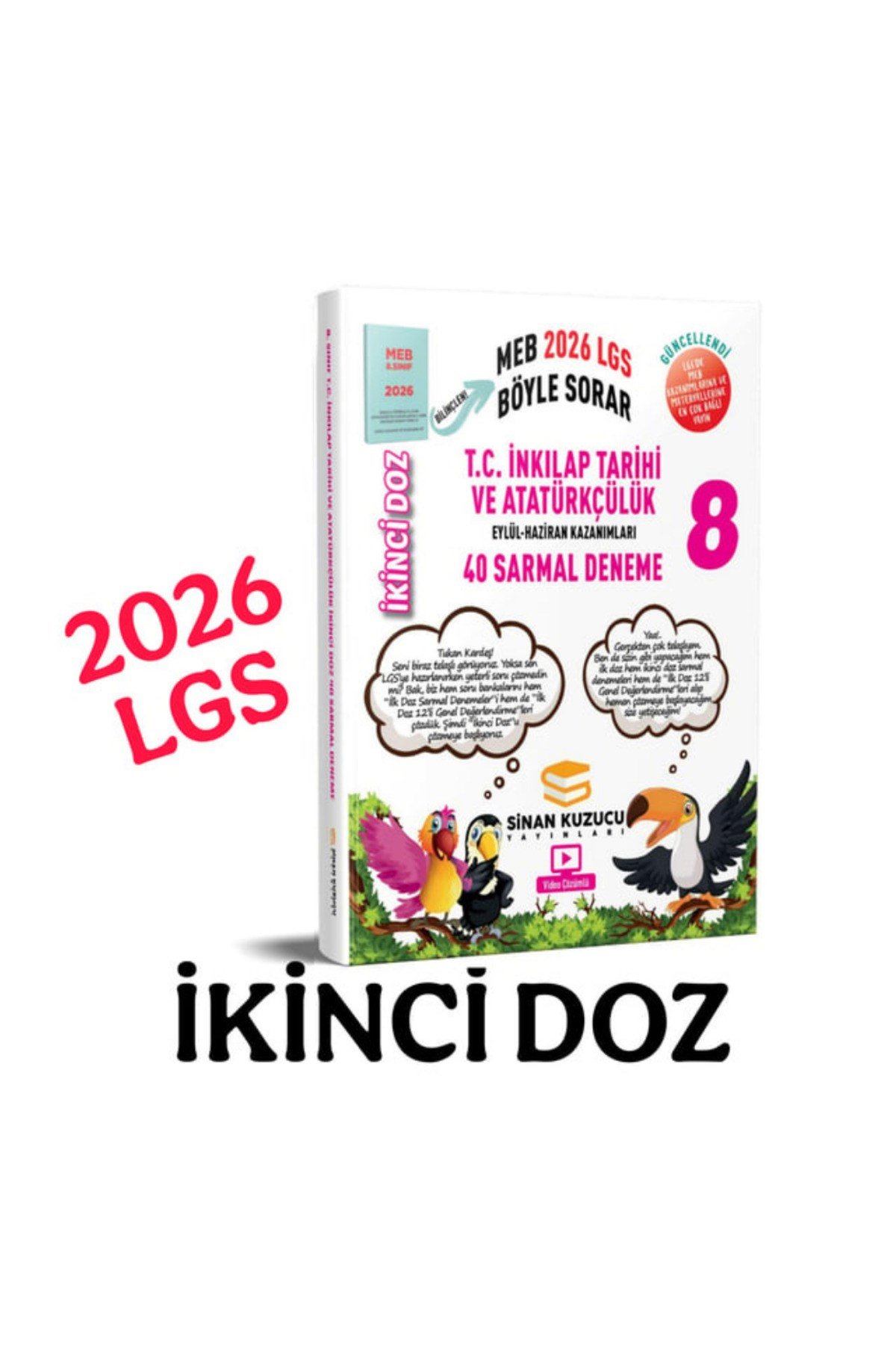 Sinan Kuzucu 8.sınıf Ikinci Doz Sarmal Branş Denemeleri T.c. Inkılap Tarihi Ve Atatürkçülük 2026