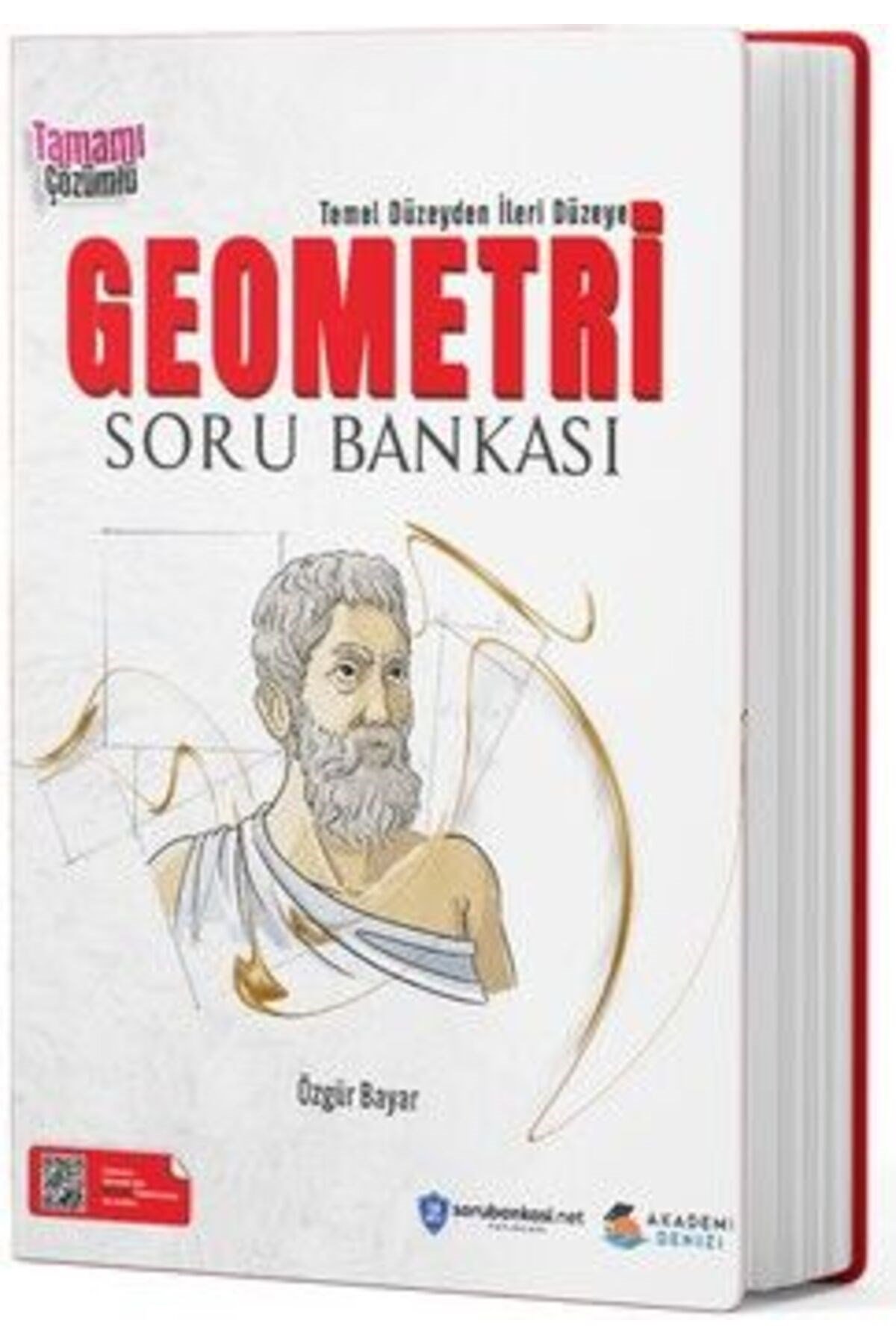 Temel Düzeyden İleri Düzeye Geometri Soru Bankası