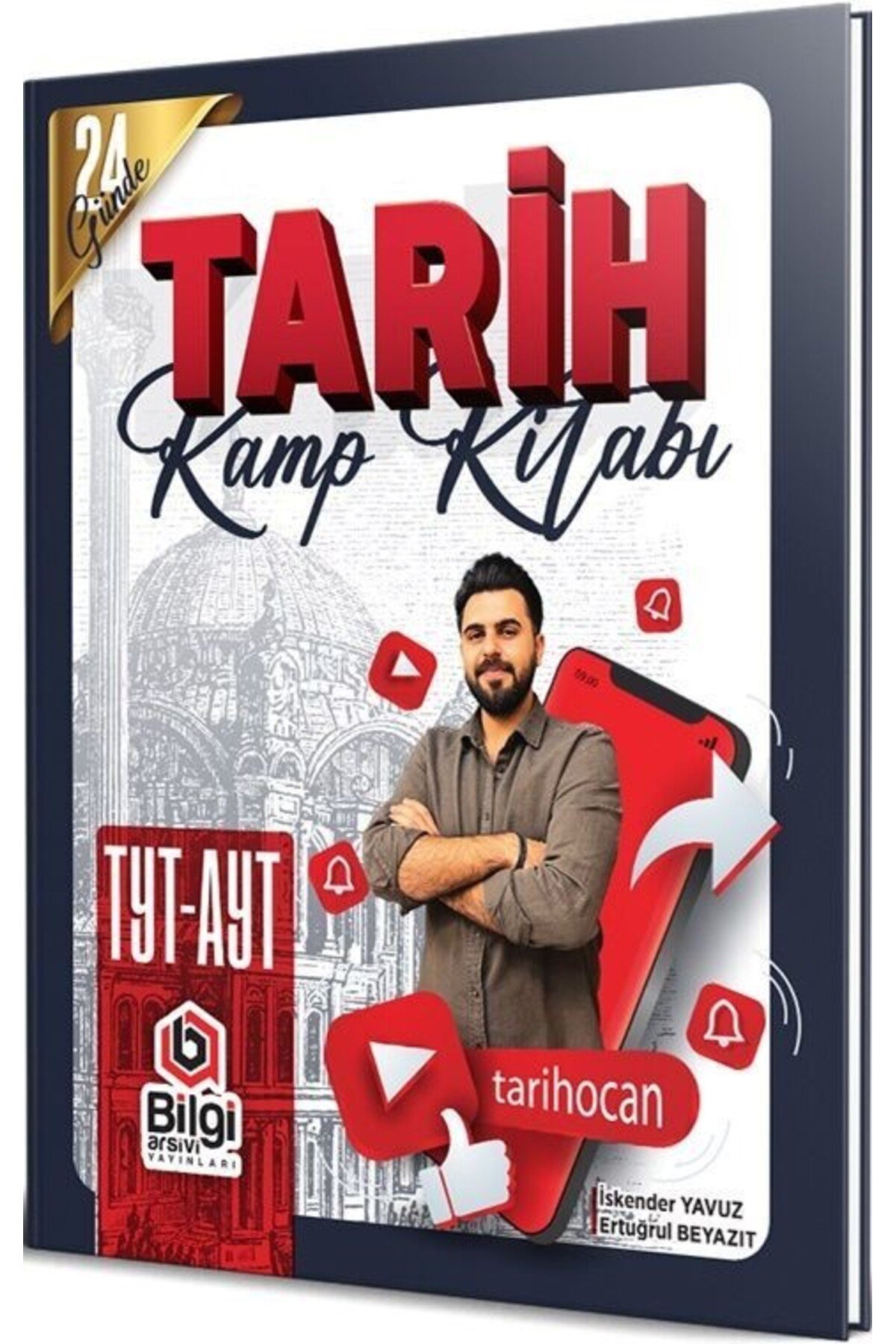 TYT AYT Tarih 24 Günde Kamp Kitabı Bilgi Arşivi
