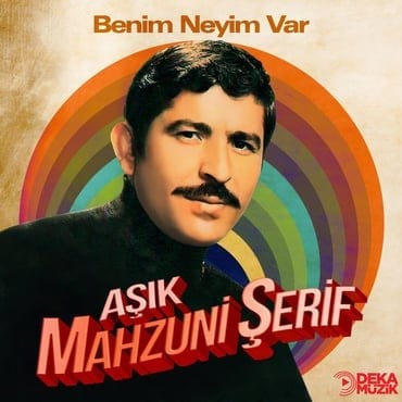 Aşık Mahzuni Şerif- Benim Neyim Var- Plak